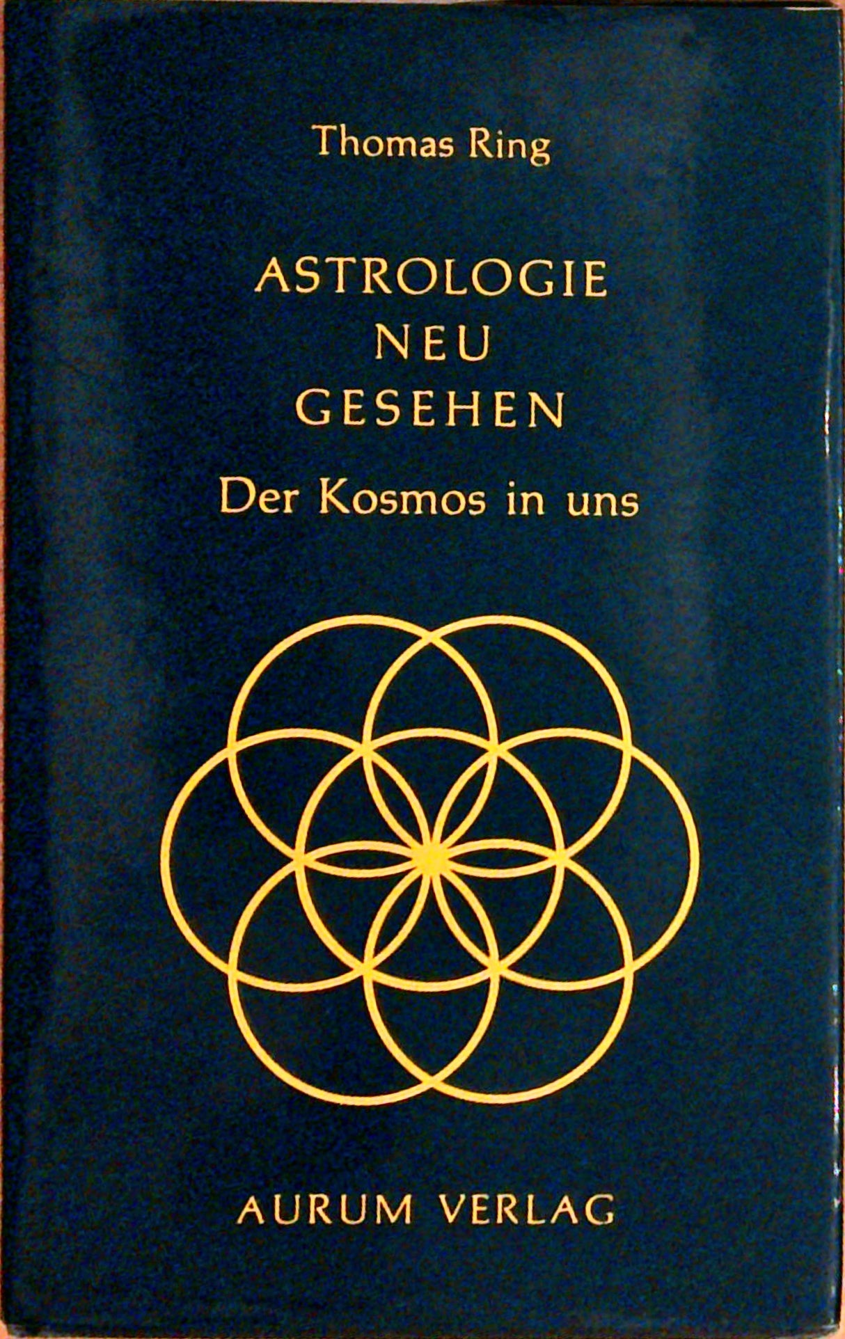 Astrologie neu gesehen. Der Kosmos in uns.