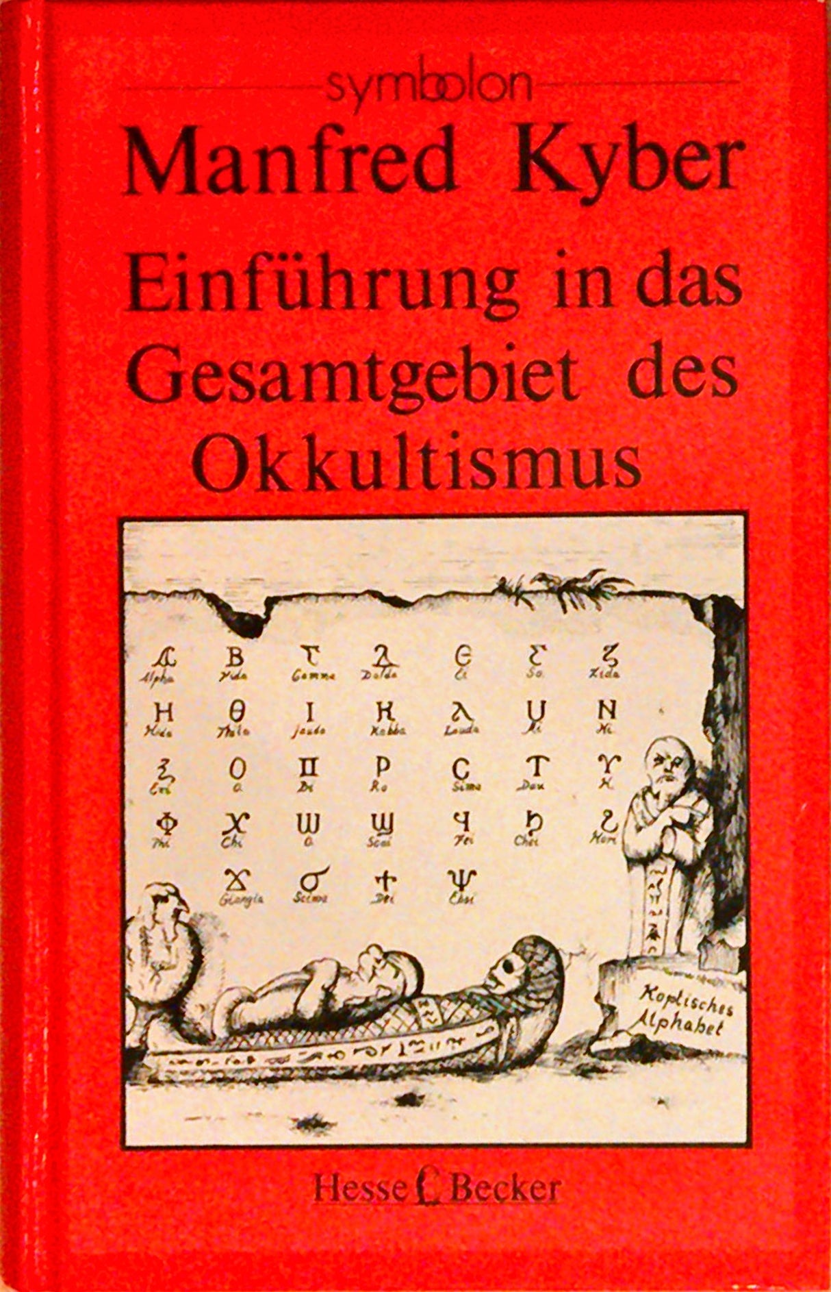 Einführung in das Gesamtgebiet des Okkultismus