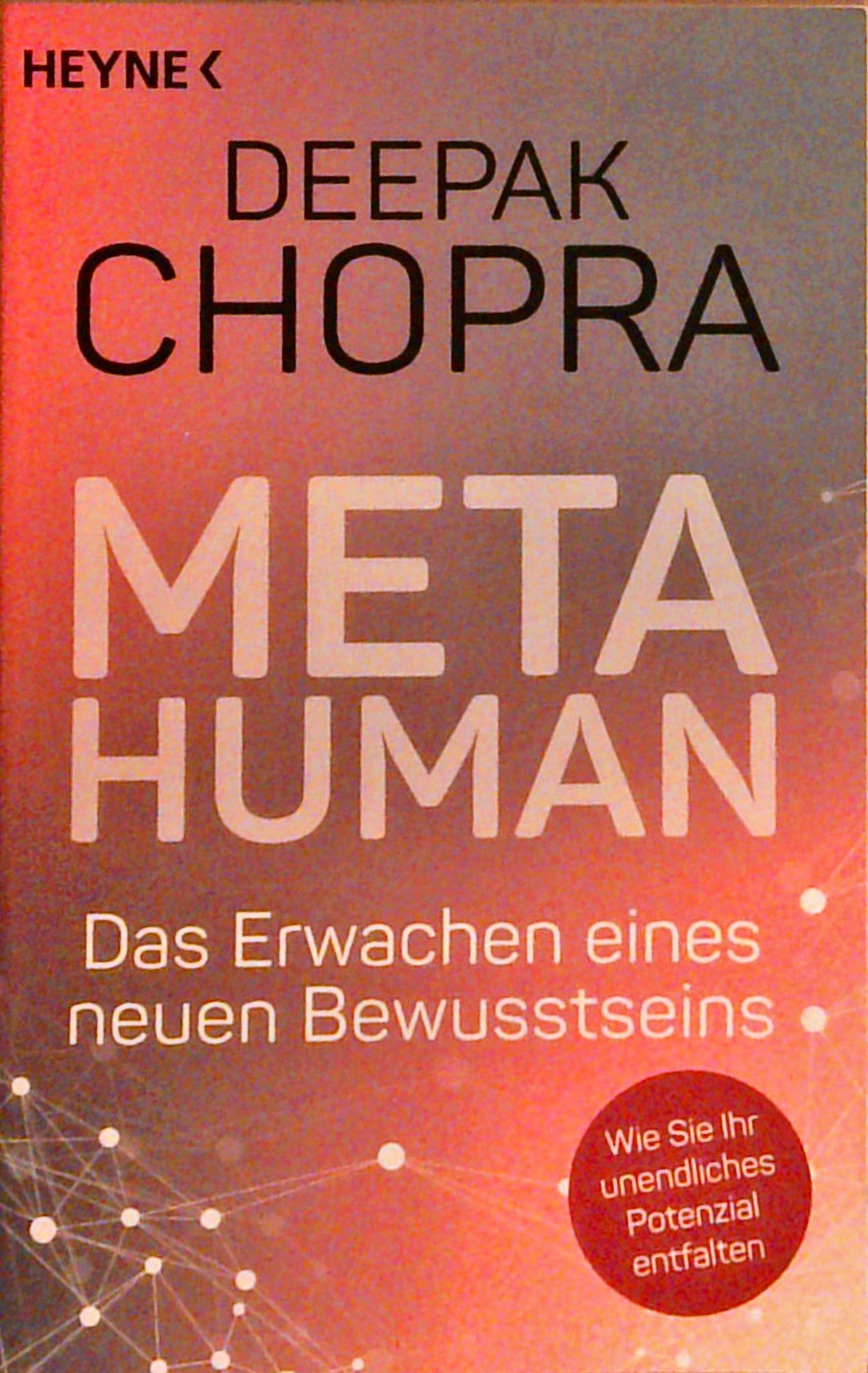 Metahuman - das Erwachen eines neuen Bewusstseins.