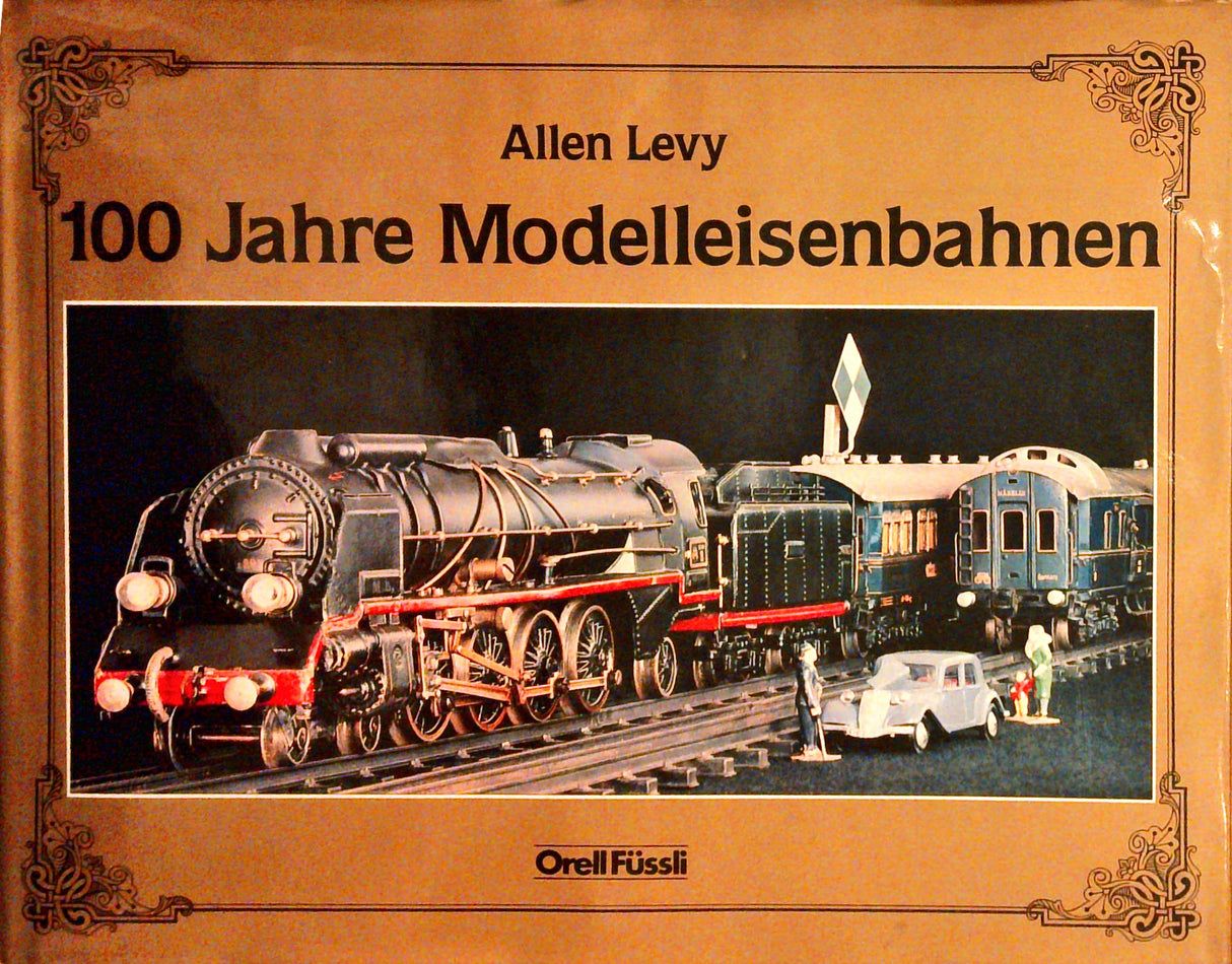 100 Jahre Modelleisenbahnen