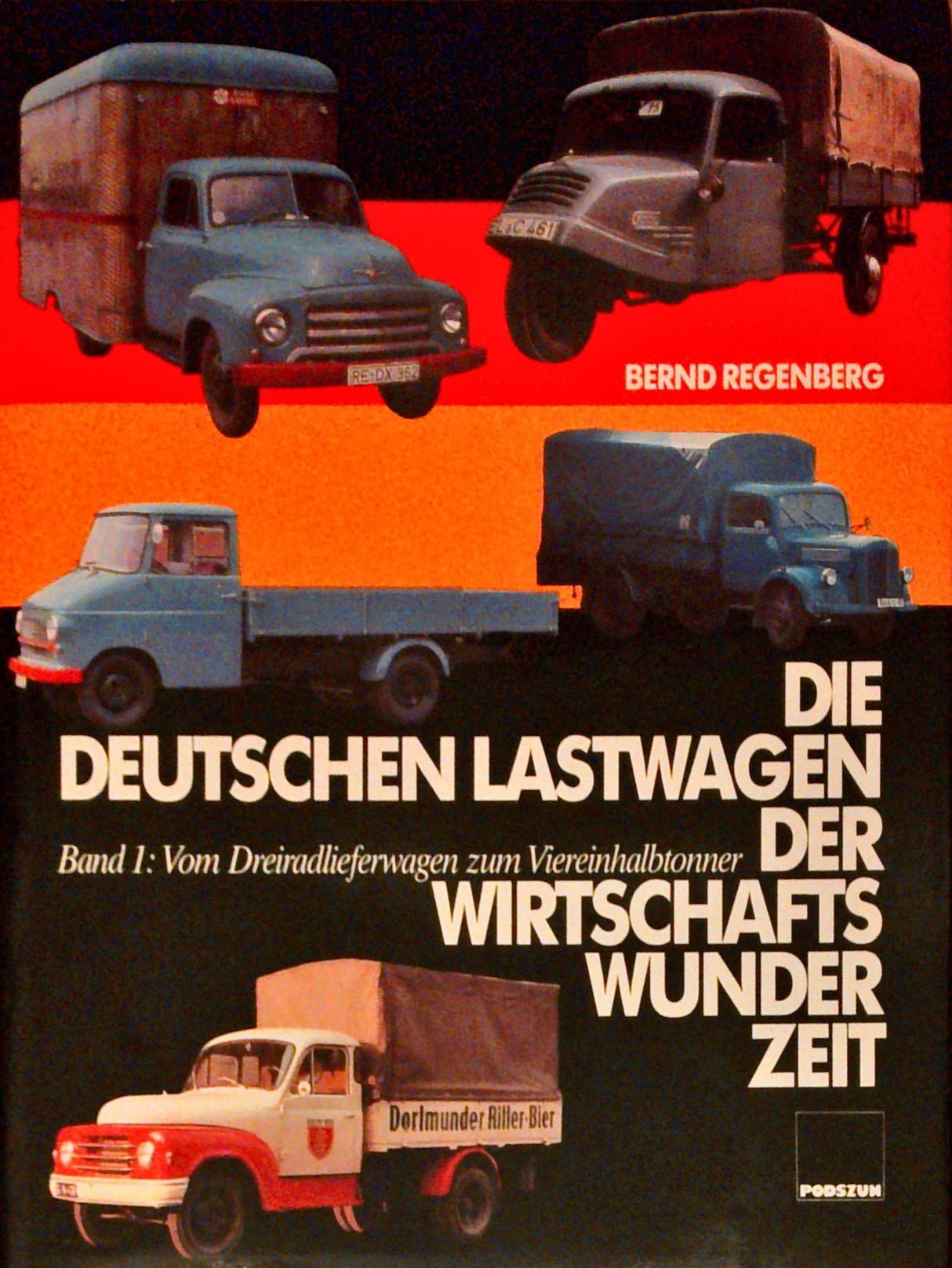 Die deutschen Lastwagen der Wirtschaftswunderzeit. Bände 1 + 2