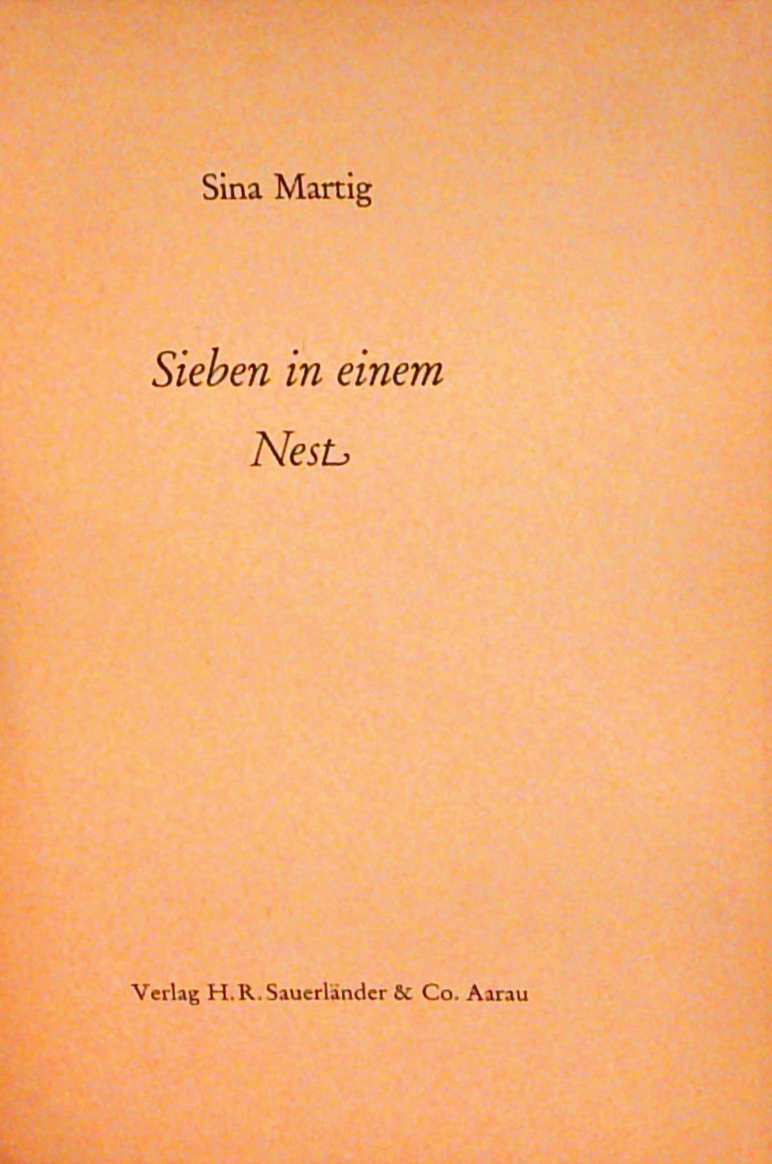 Sieben in einem Nest