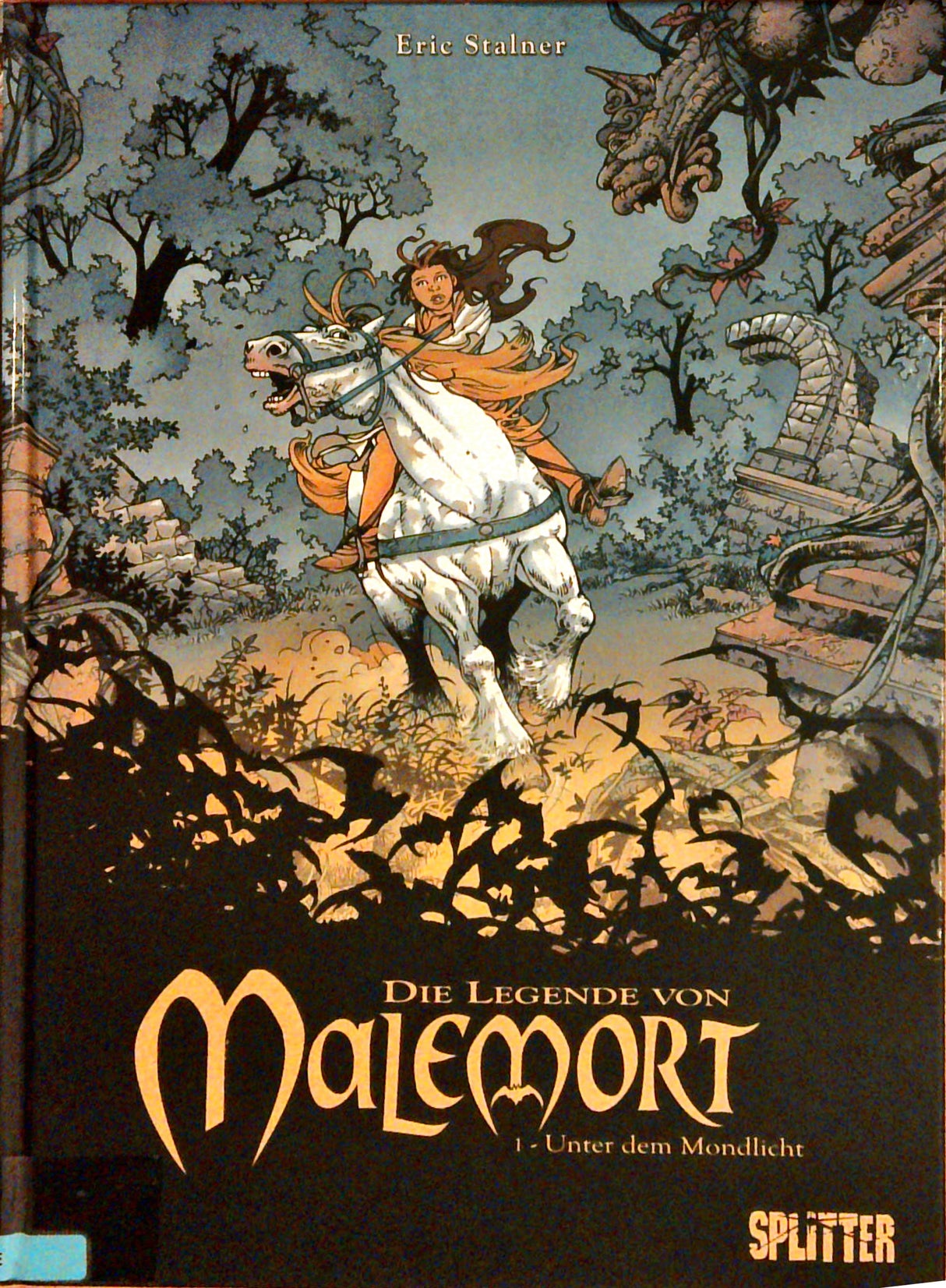 Die Legende von Malemort. Bände 1 - 6.