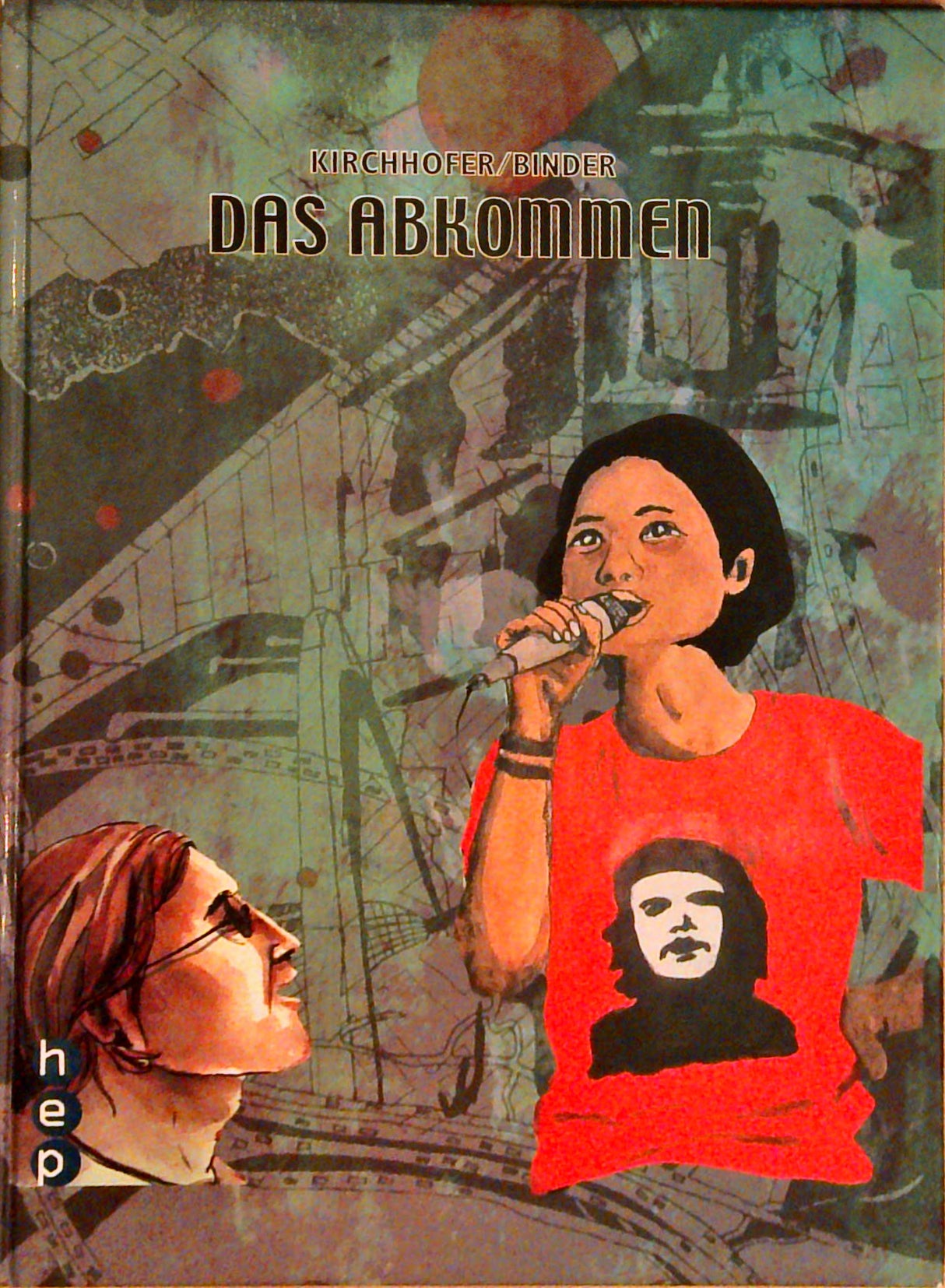 Das Abkommen. Ein Comic zur Globalisierung