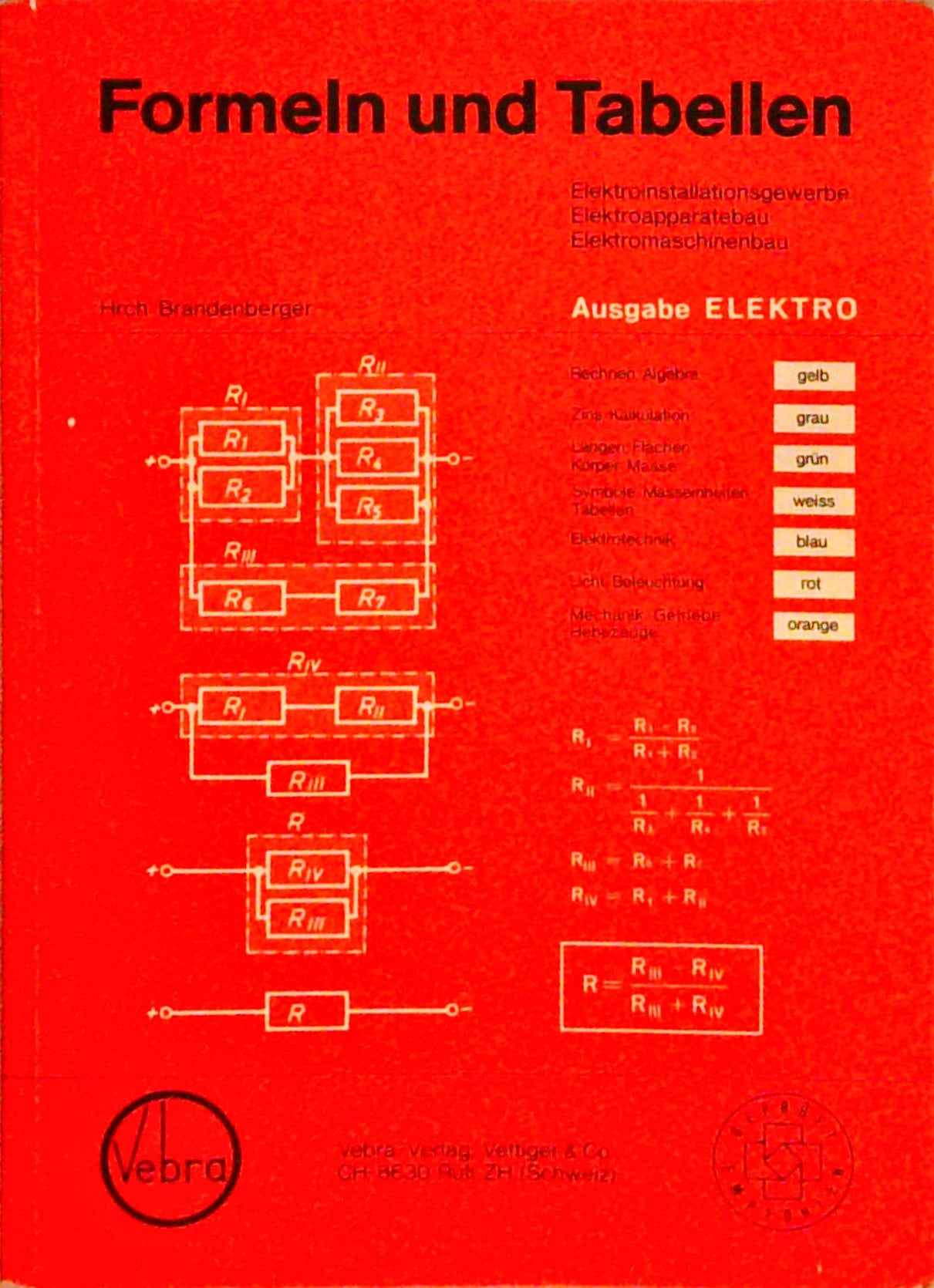 Formeln + Tabellen. Ausgabe Elektro