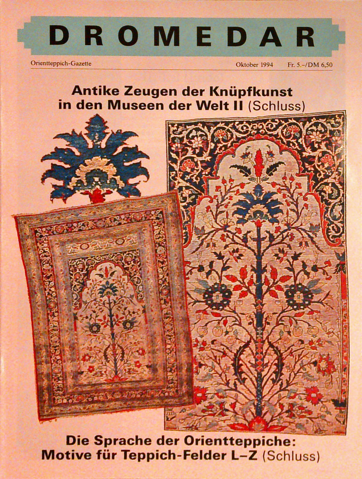 Magazin Dromedar 17 x Orientteppich-Gazette