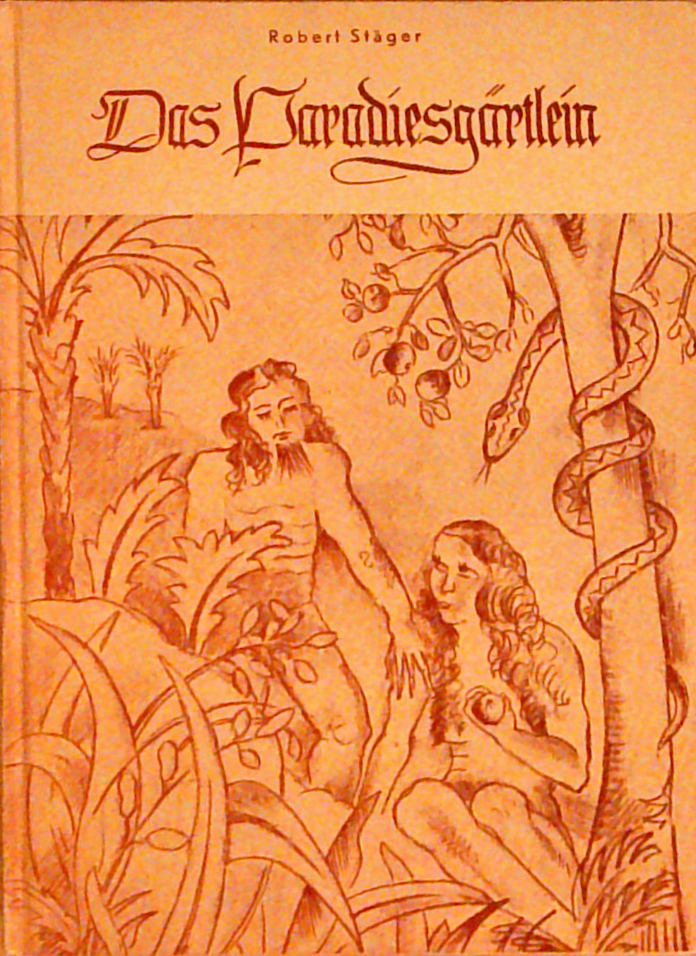 Das Paradiesgärtlein. Besinnliches und Heiteres in Versen