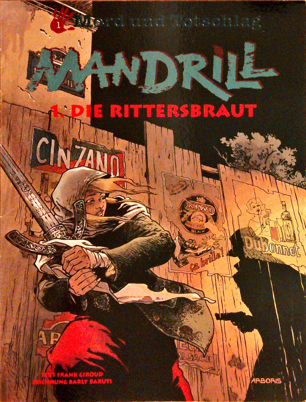 Mandrill, Band.1. Die Rittersbraut