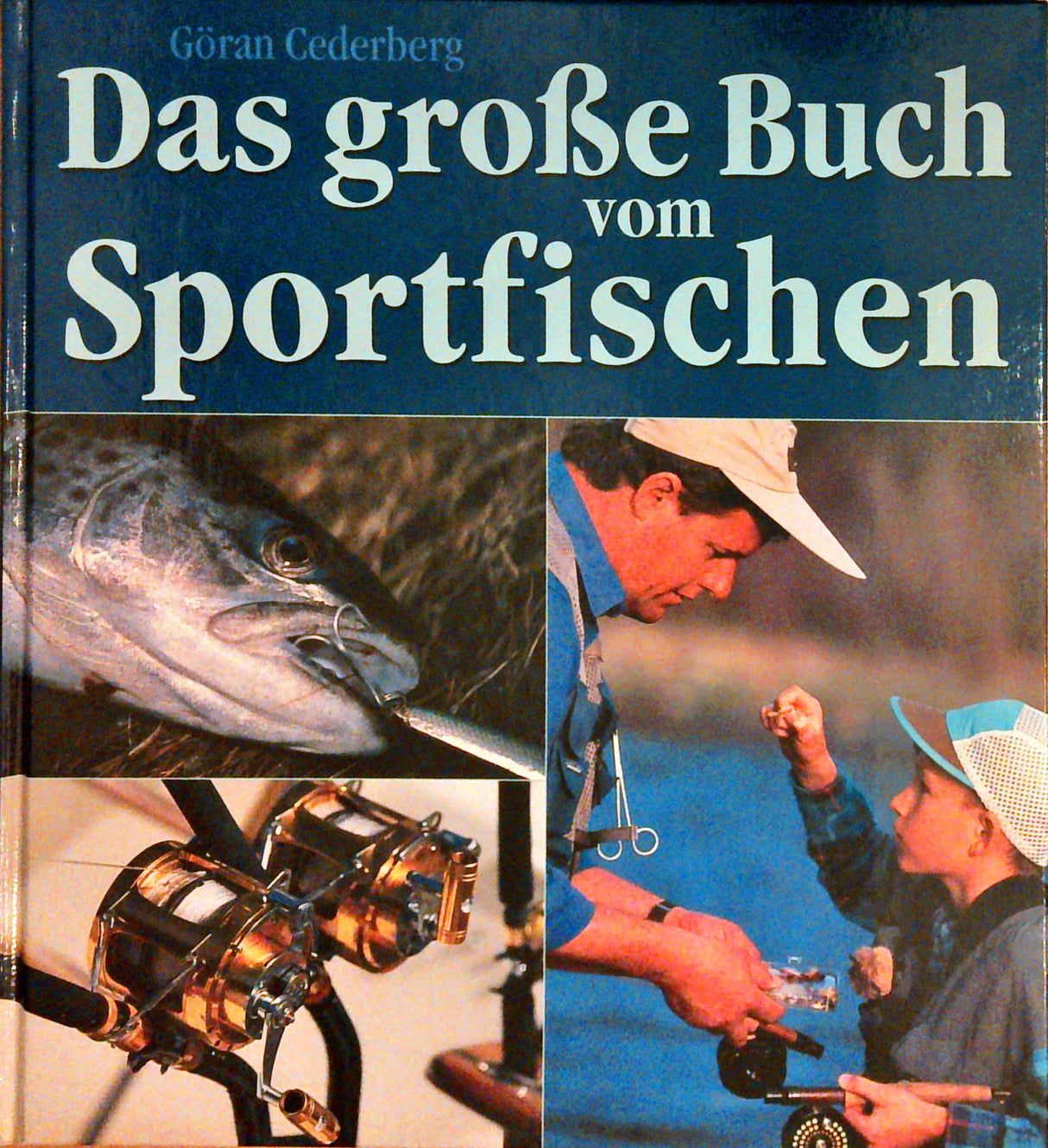 Das grosse Buch vom Sportfischen