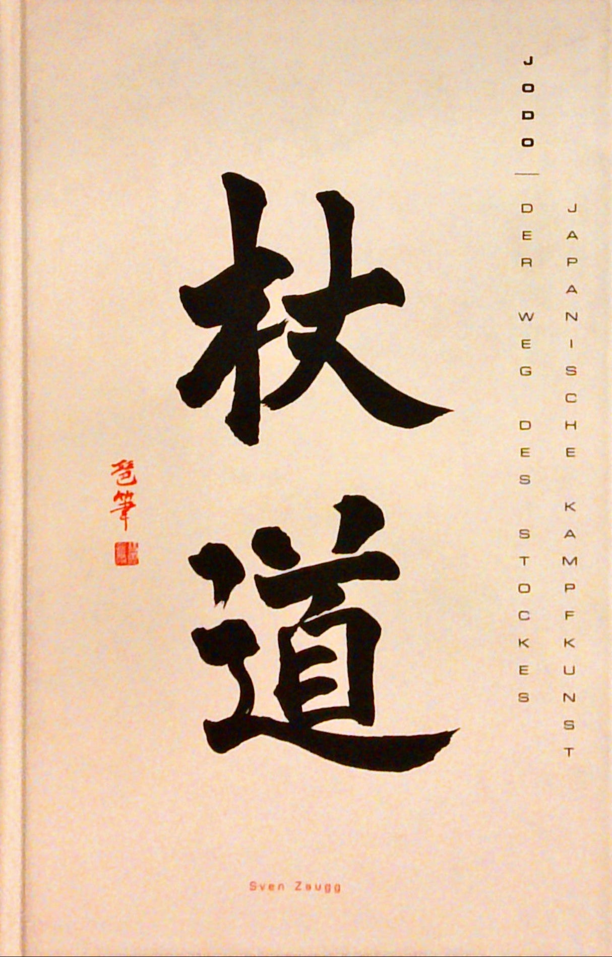 Judo. Der Weg des Stockes. Japanische Kampfkunst.