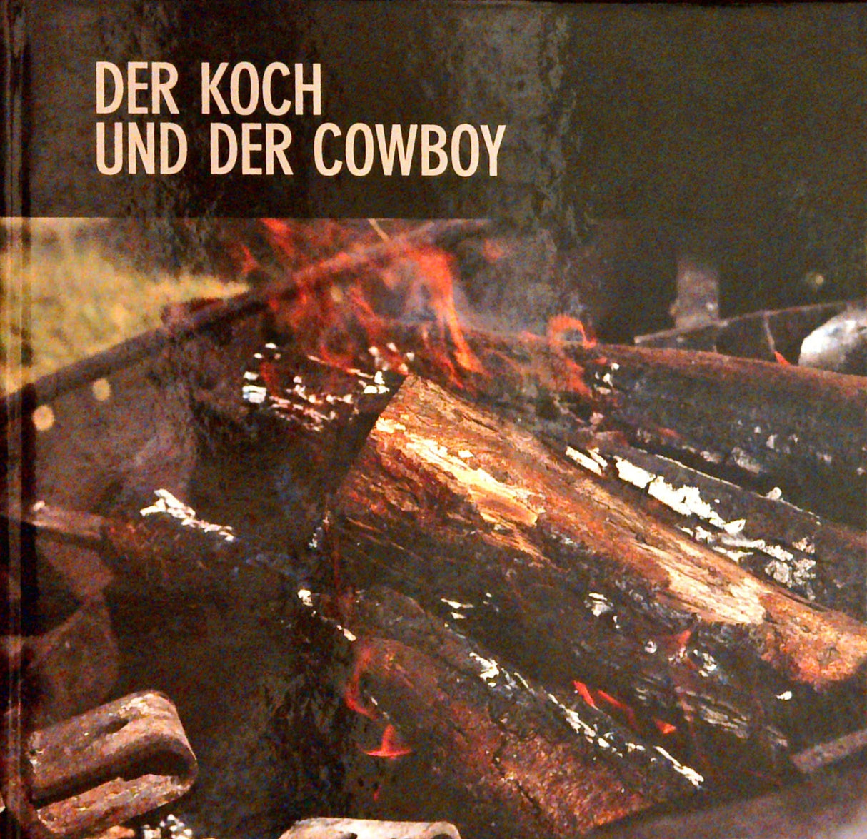 Der Koch und der Cowboy