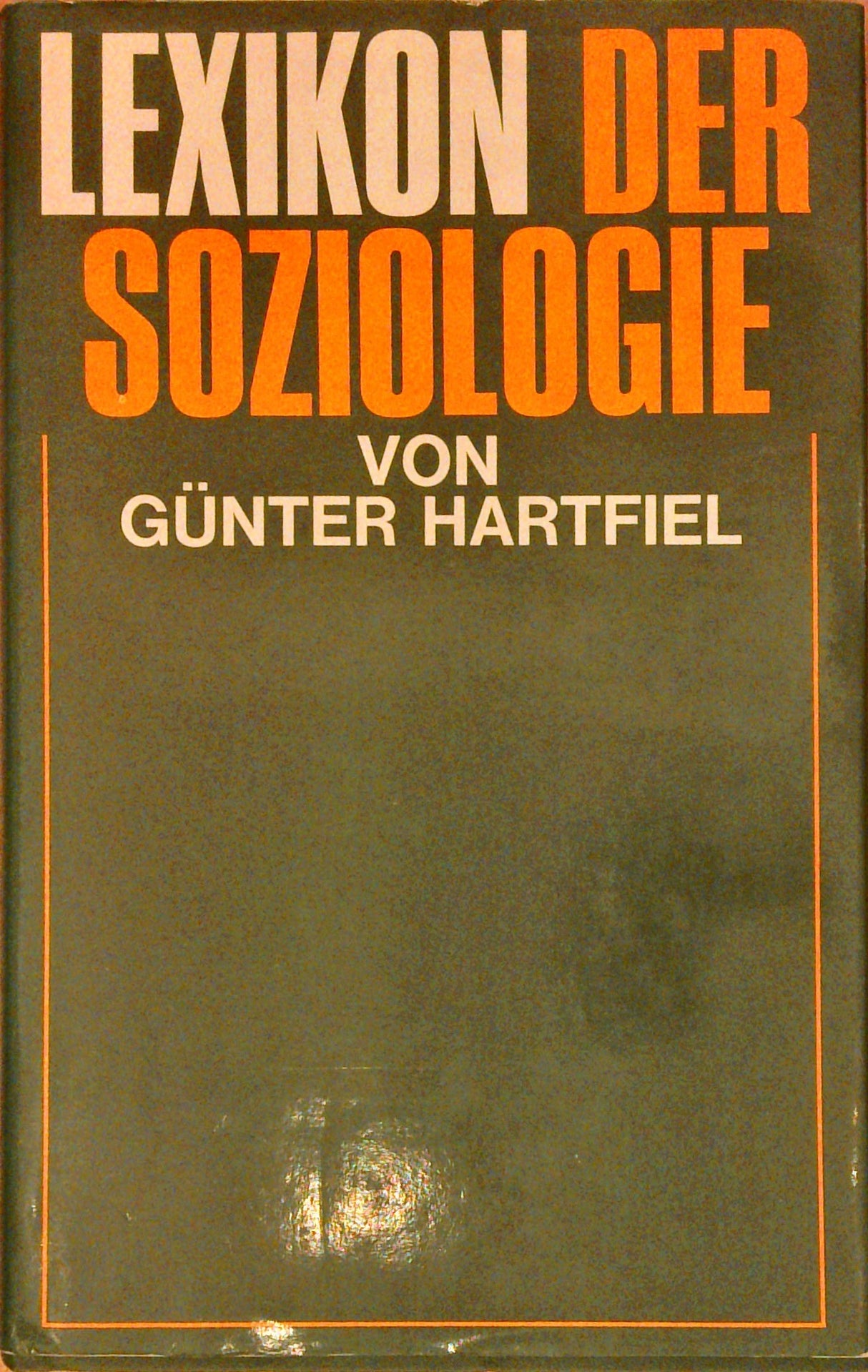 Lexikon der Soziologie.