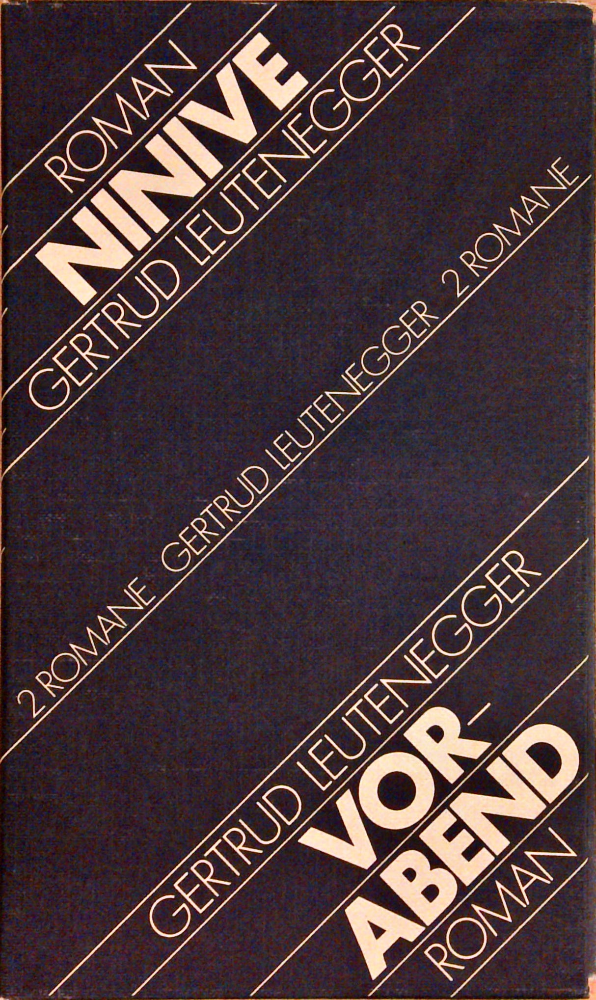 Ninive - Vorabend; 2 Romane.