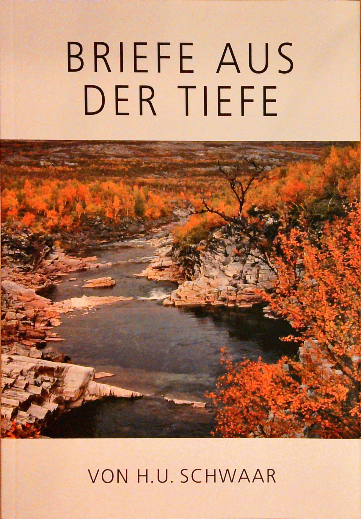 Briefe aus der Tiefe. Besinnliches und Übersinnliches