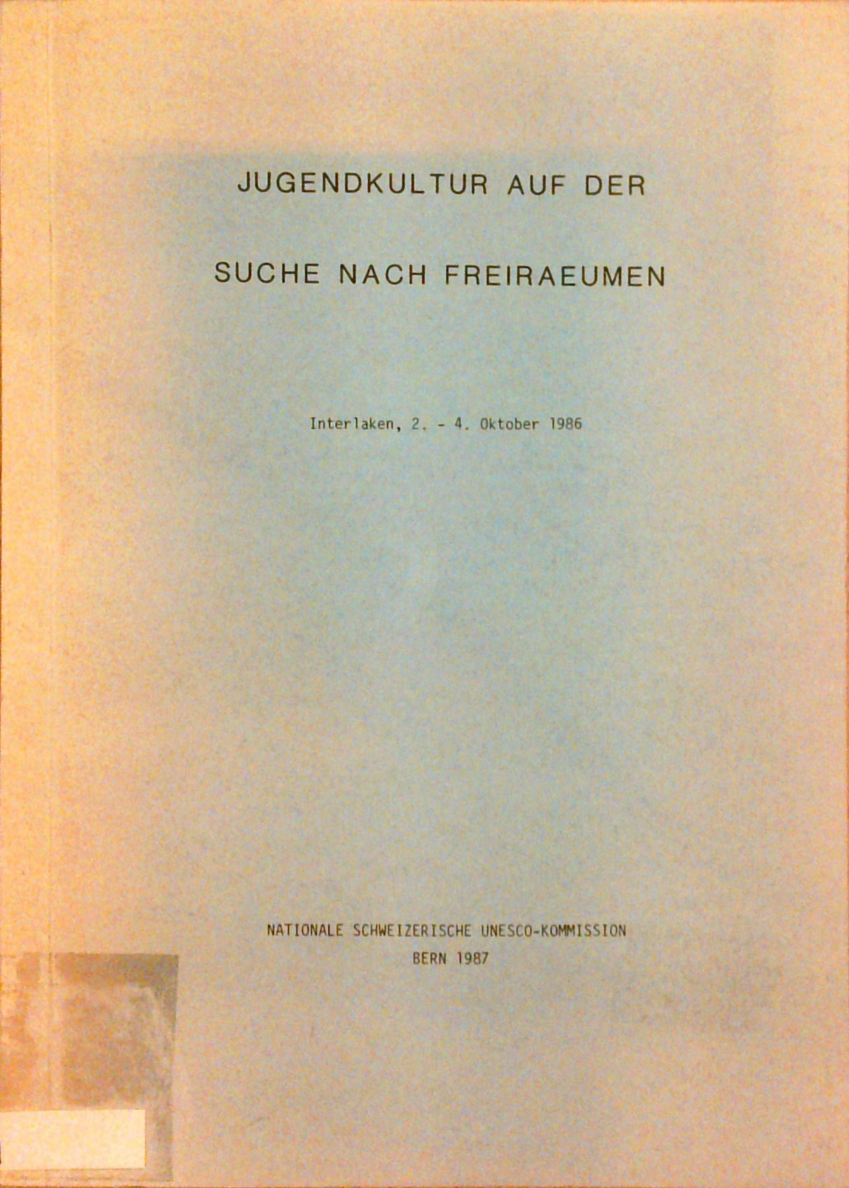 Jugendkultur auf der Suche nach Freiräumen