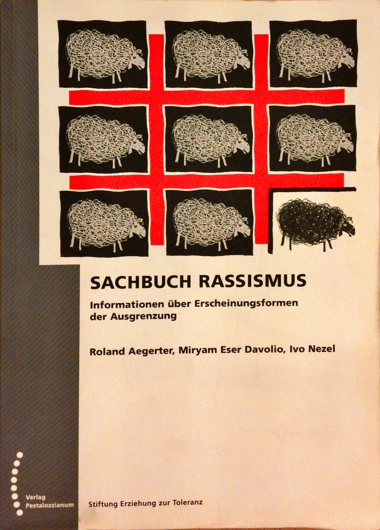 Sachbuch Rassismus: Informationen über Erscheinungsformen der Ausgrenzung