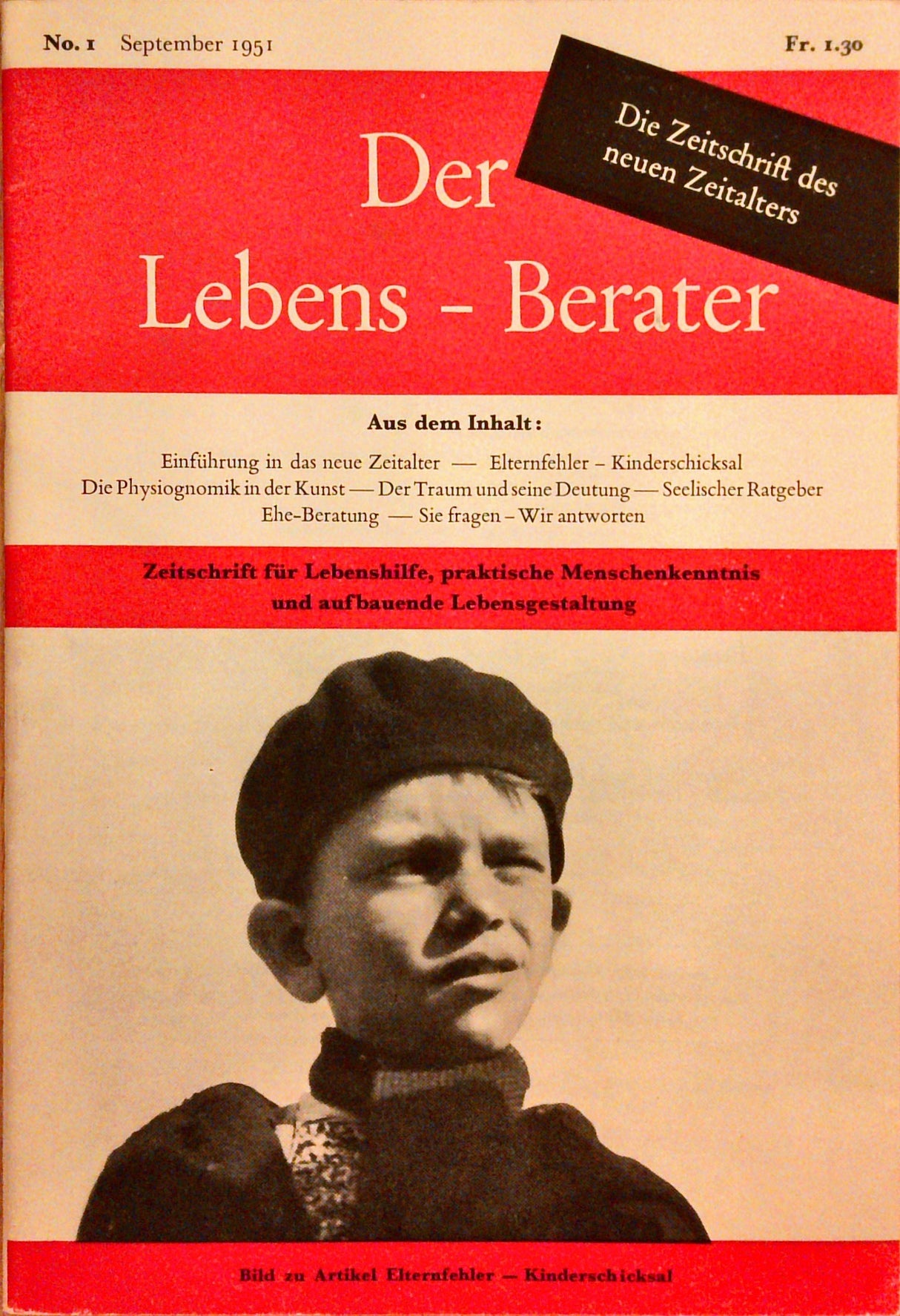 Konvolut: Der Lebens-Berater (Lebensberater) : Die Zeitschrift des neuen Zeitalters, Nummern 1 - 10