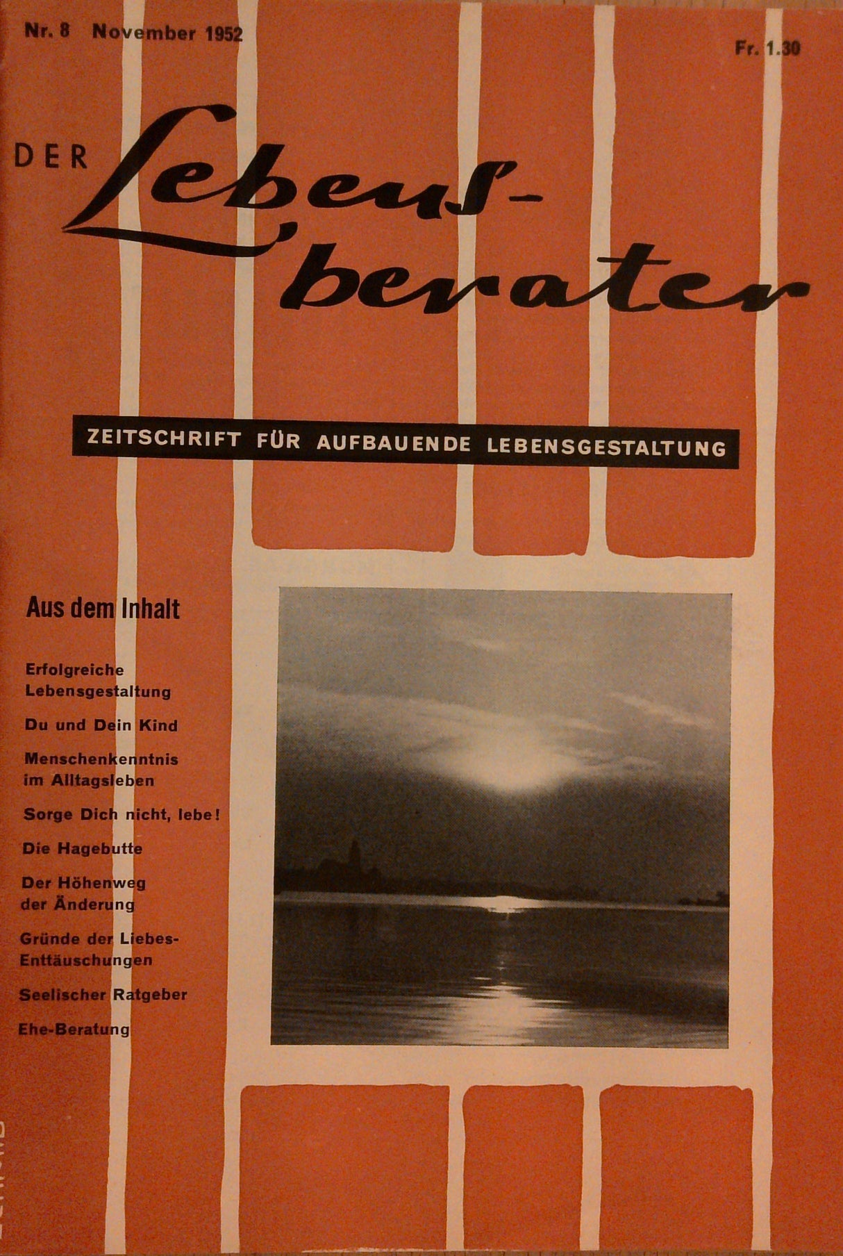 Konvolut: Der Lebens-Berater (Lebensberater) : Die Zeitschrift des neuen Zeitalters, Nummern 1 - 10