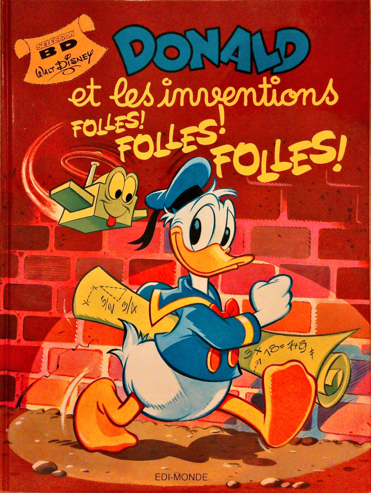 Donald et les inventions folles, folles, folles ! (Sélection B.D. Walt Disney)