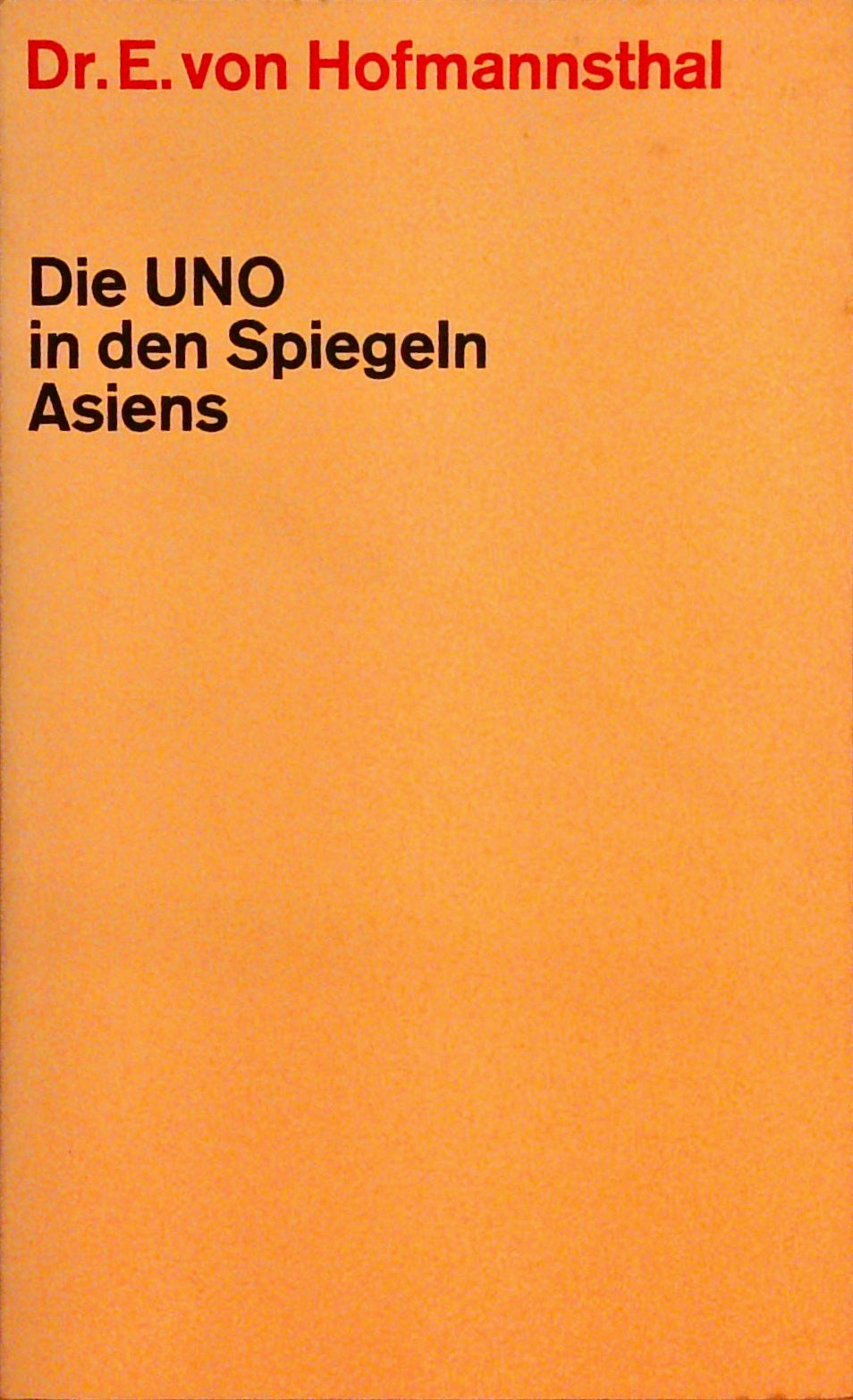 Die UNO in den Spiegeln Asiens