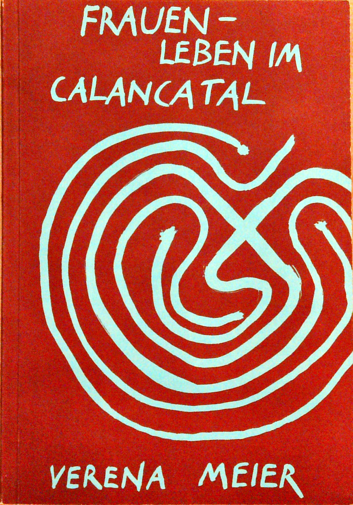 Frauenleben im Calancatal