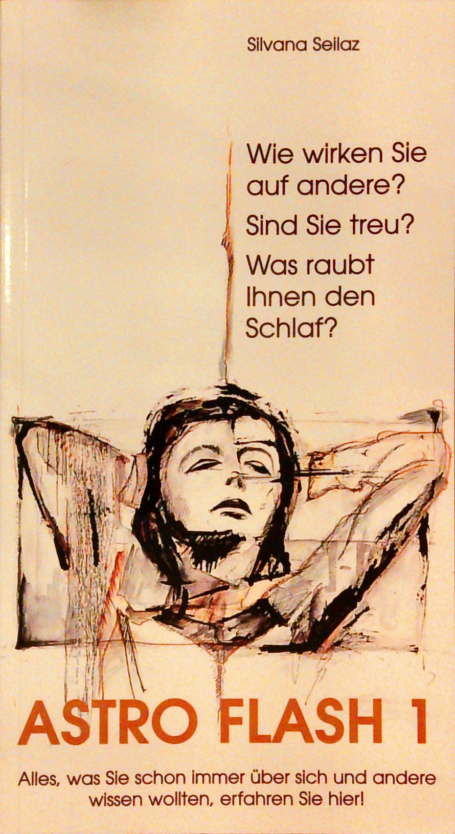 Astro Flash 1. Alles, was sie schon immer über sich und andere wissen wollten, erfahren sie hier!