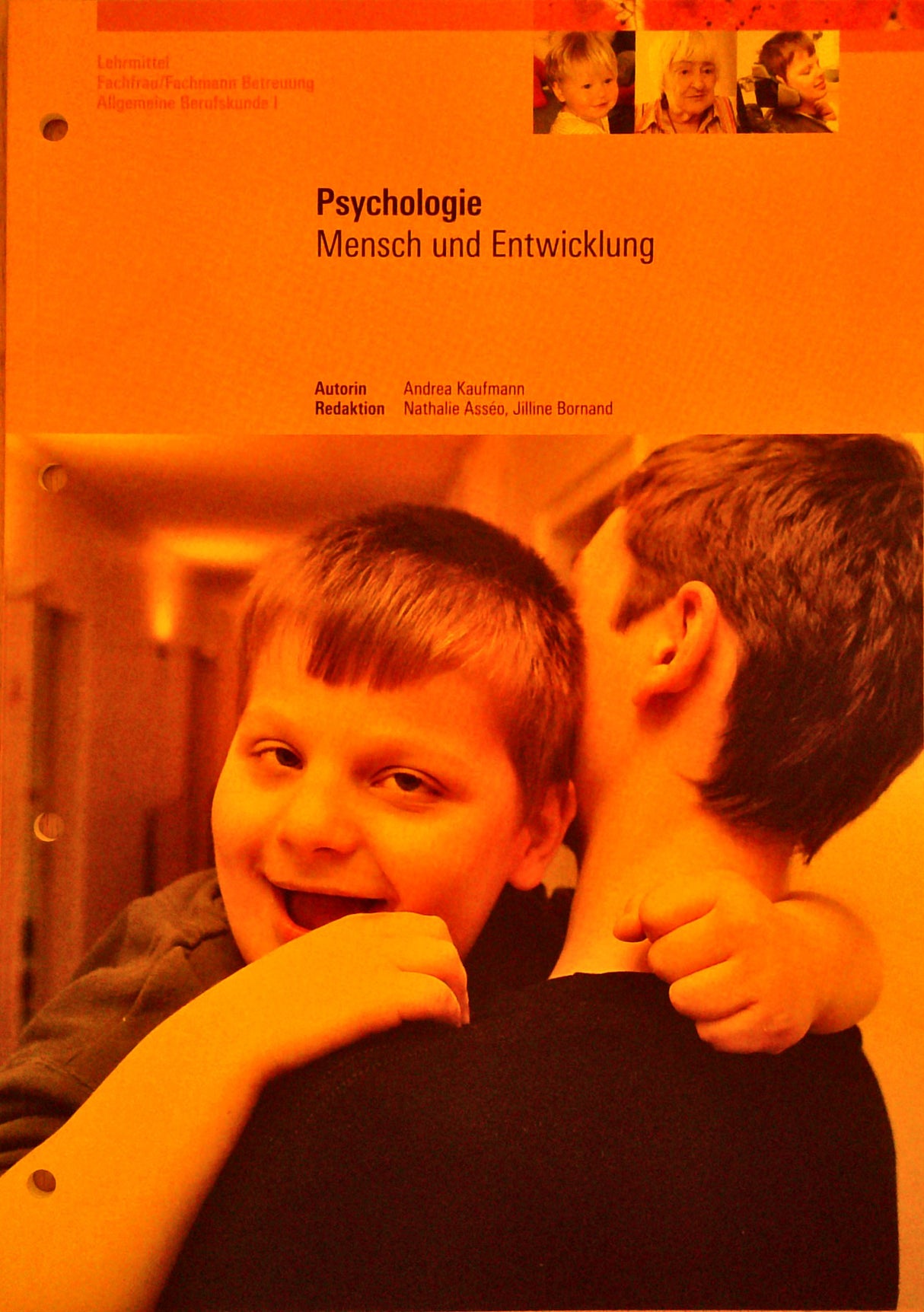 Psychologie. Mensch und Entwicklung