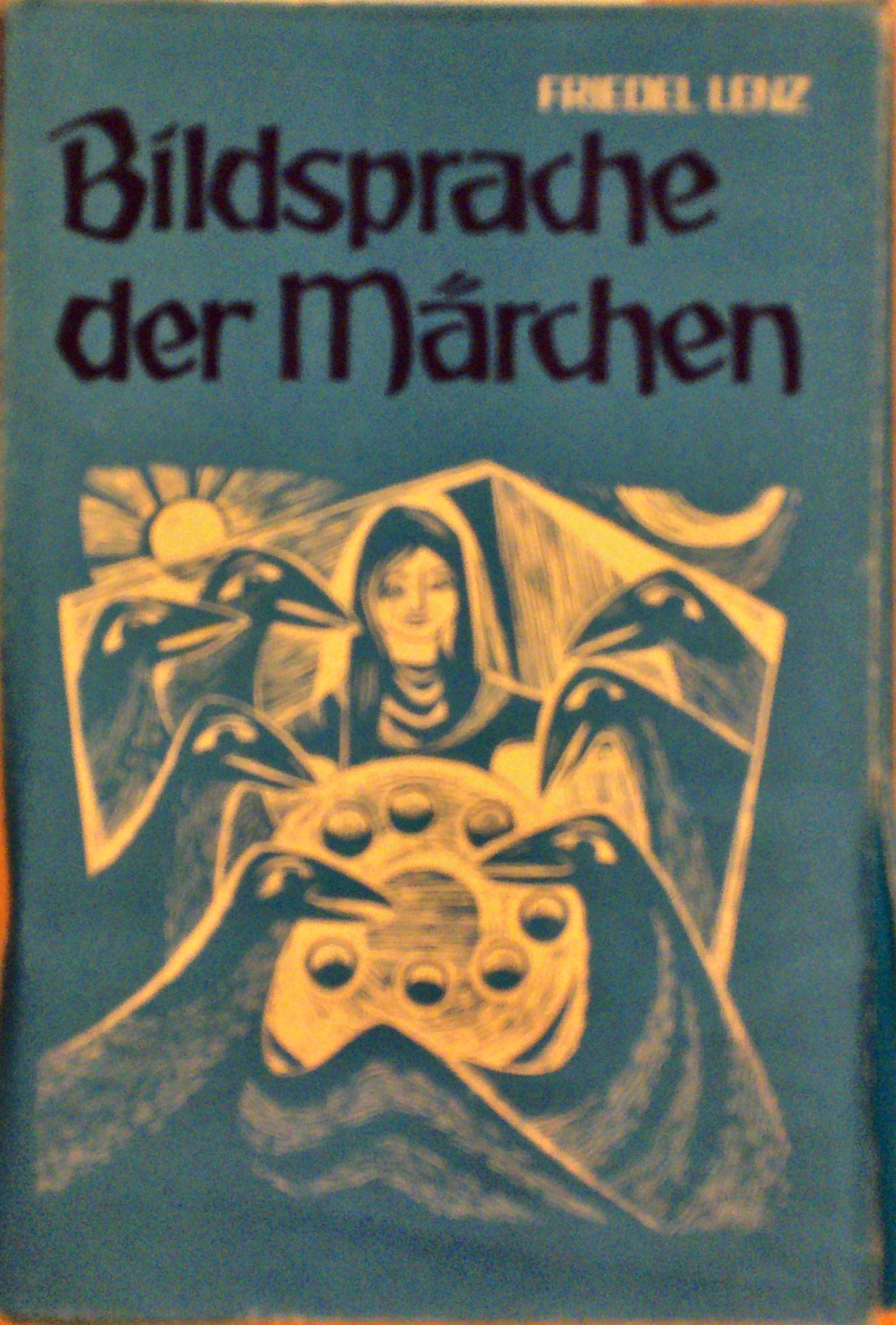 Bildsprache der Märchen