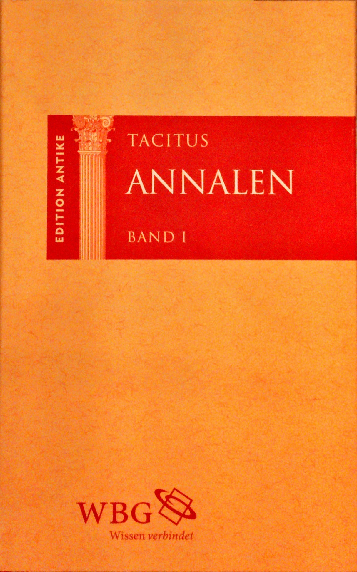 Annalen. Bände I - III. Lateinisch und deutsch.