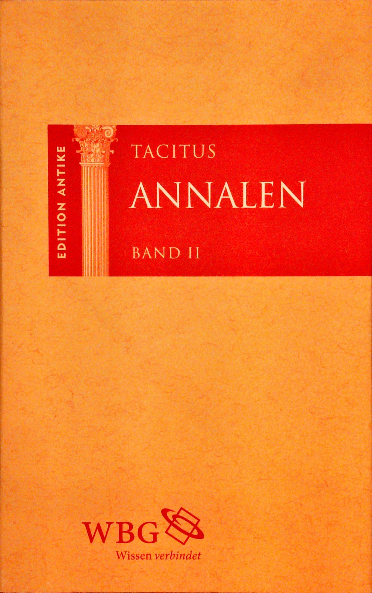 Annalen. Bände I - III. Lateinisch und deutsch.