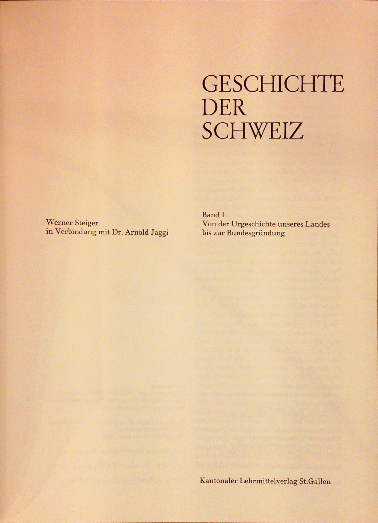 Geschichte der Schweiz : 2 Bände, Band I und Band II.