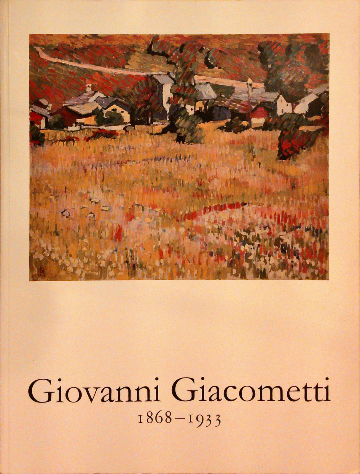 Giovanni Giacometti 1868-1933.