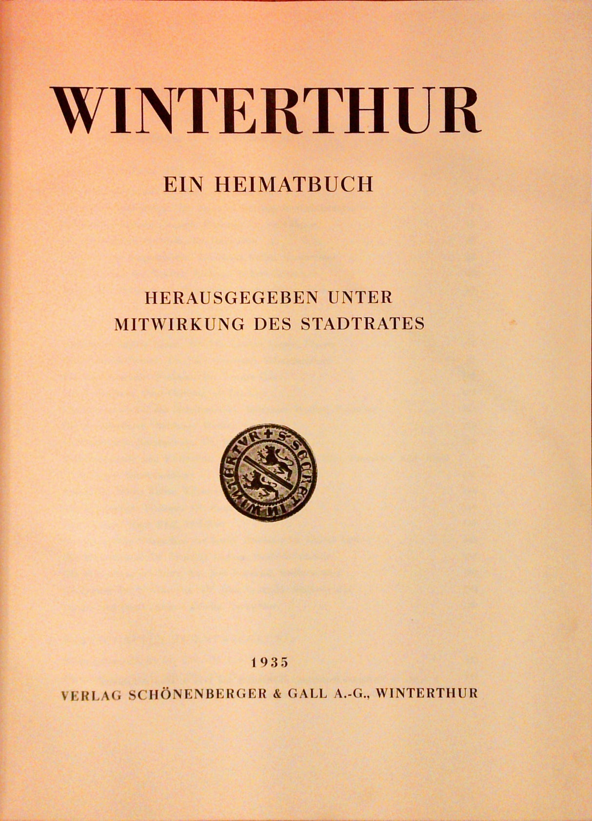 Winterthur. Ein Heimatbuch.