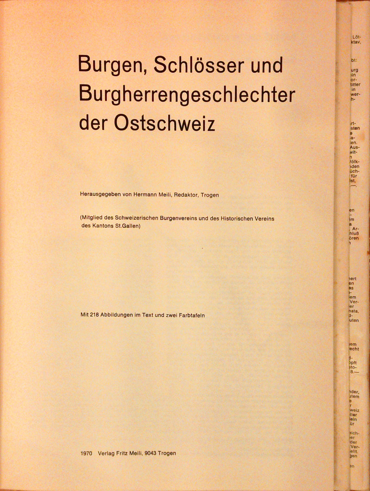 Burgen, Schlösser und Burgherrengeschlechter der Ostschweiz.