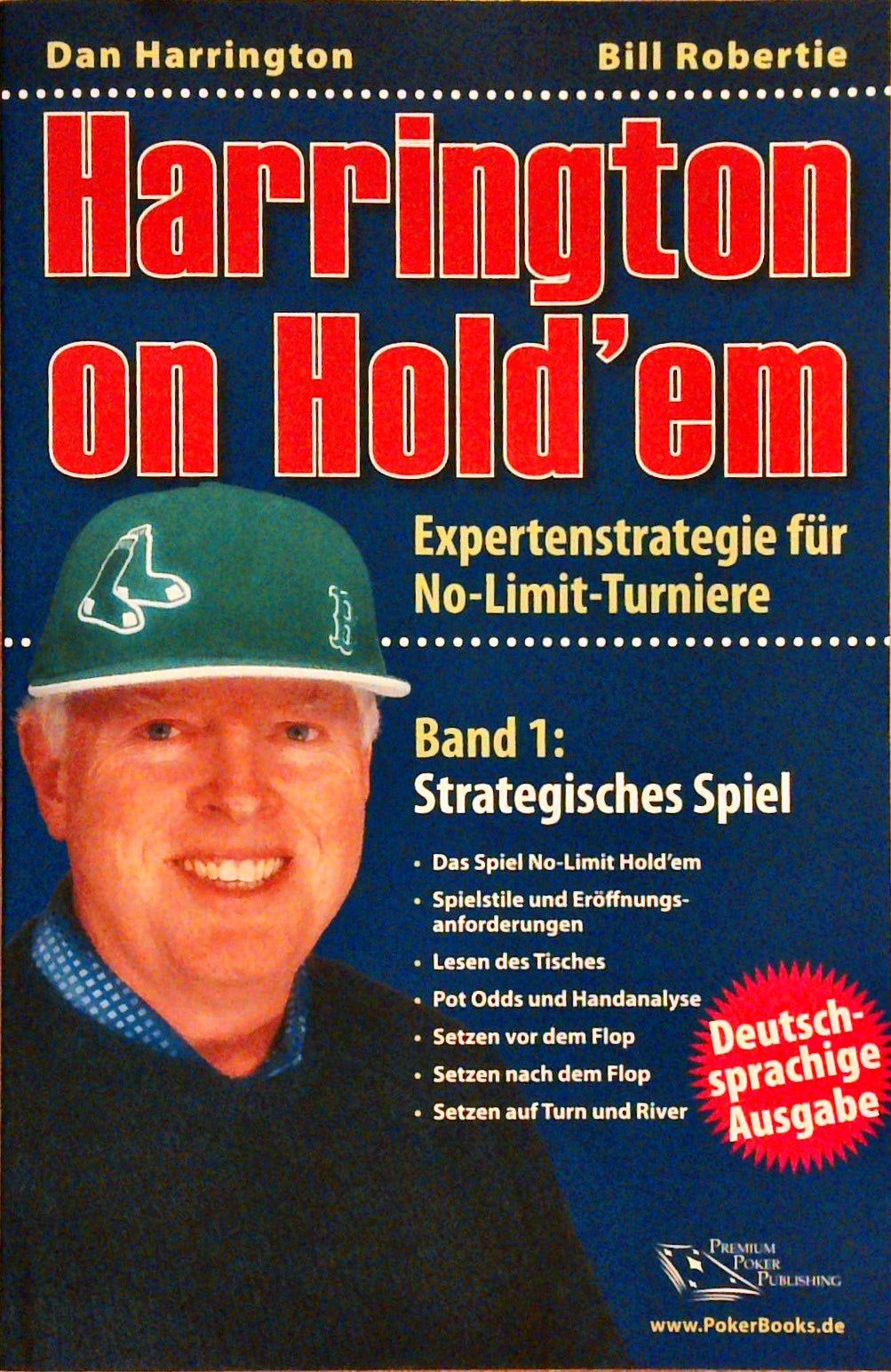 Harrington on Hold'em: Expertenstrategie für No-Limit-Turniere. 2 Bände.