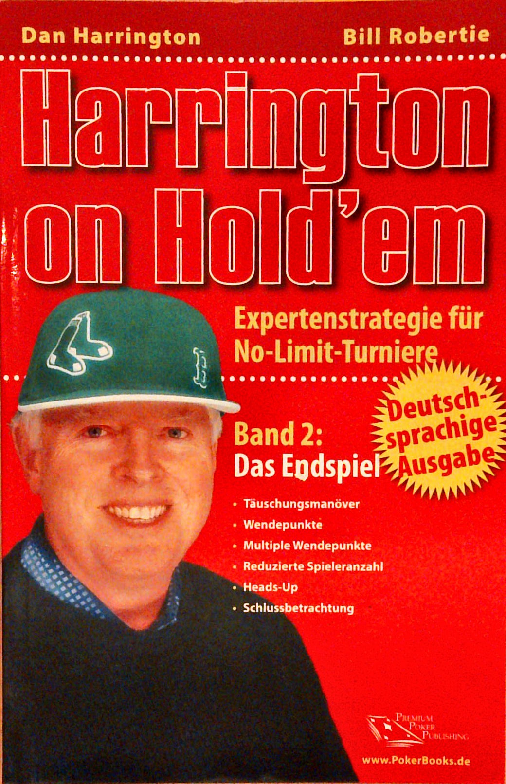 Harrington on Hold'em: Expertenstrategie für No-Limit-Turniere. 2 Bände.