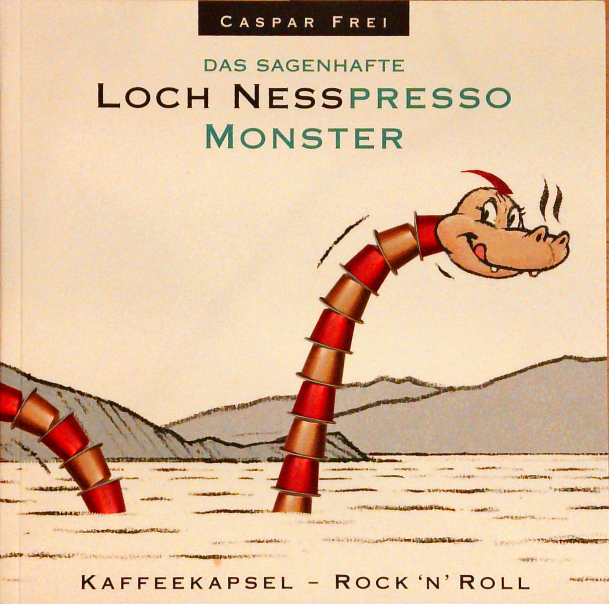 Das sagenhafte Loch Nesspresso Monster. Kaffeekapsel - Rock 'N' Roll.