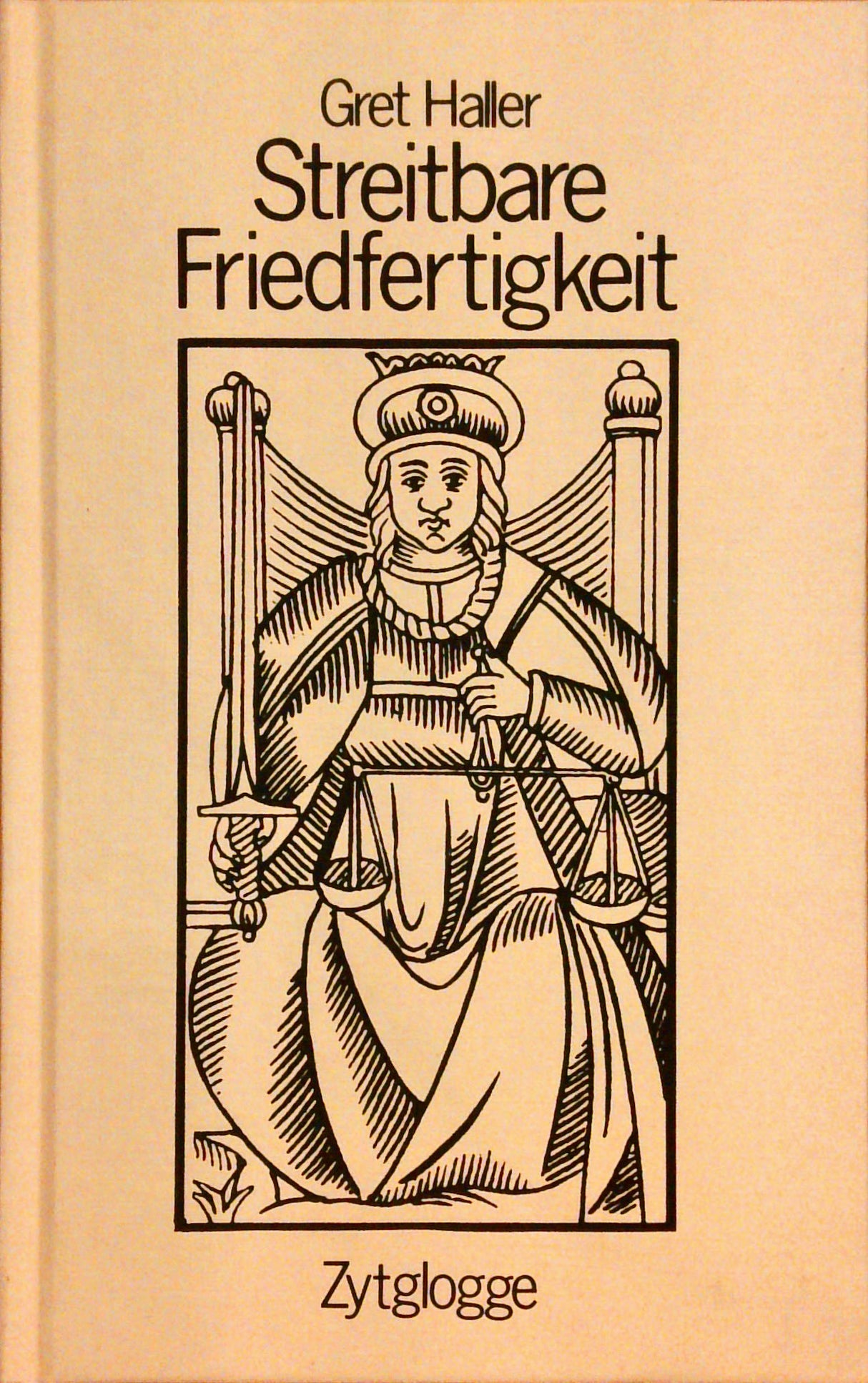 Streitbare Friedfertigkeit