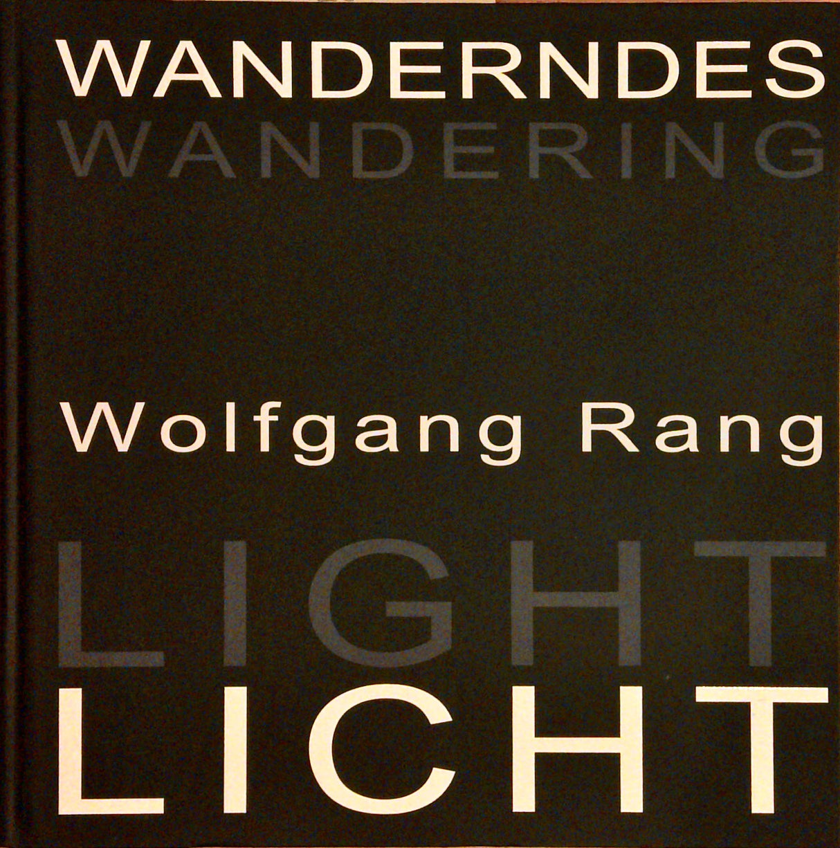 Wanderndes Licht – Duft der Zeit / Wandering Light – Fragrance of Time
