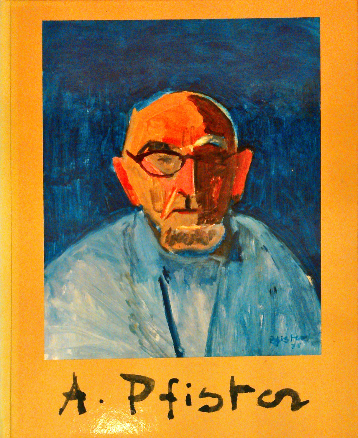 Albert Pfister - Ein Kapitel schweizerischer Malerei