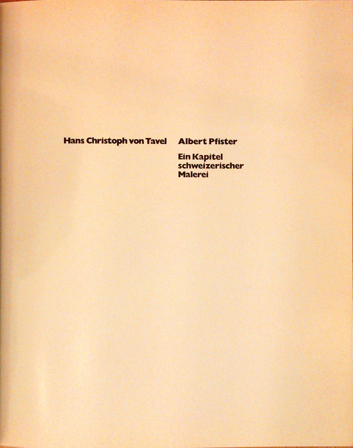 Albert Pfister - Ein Kapitel schweizerischer Malerei