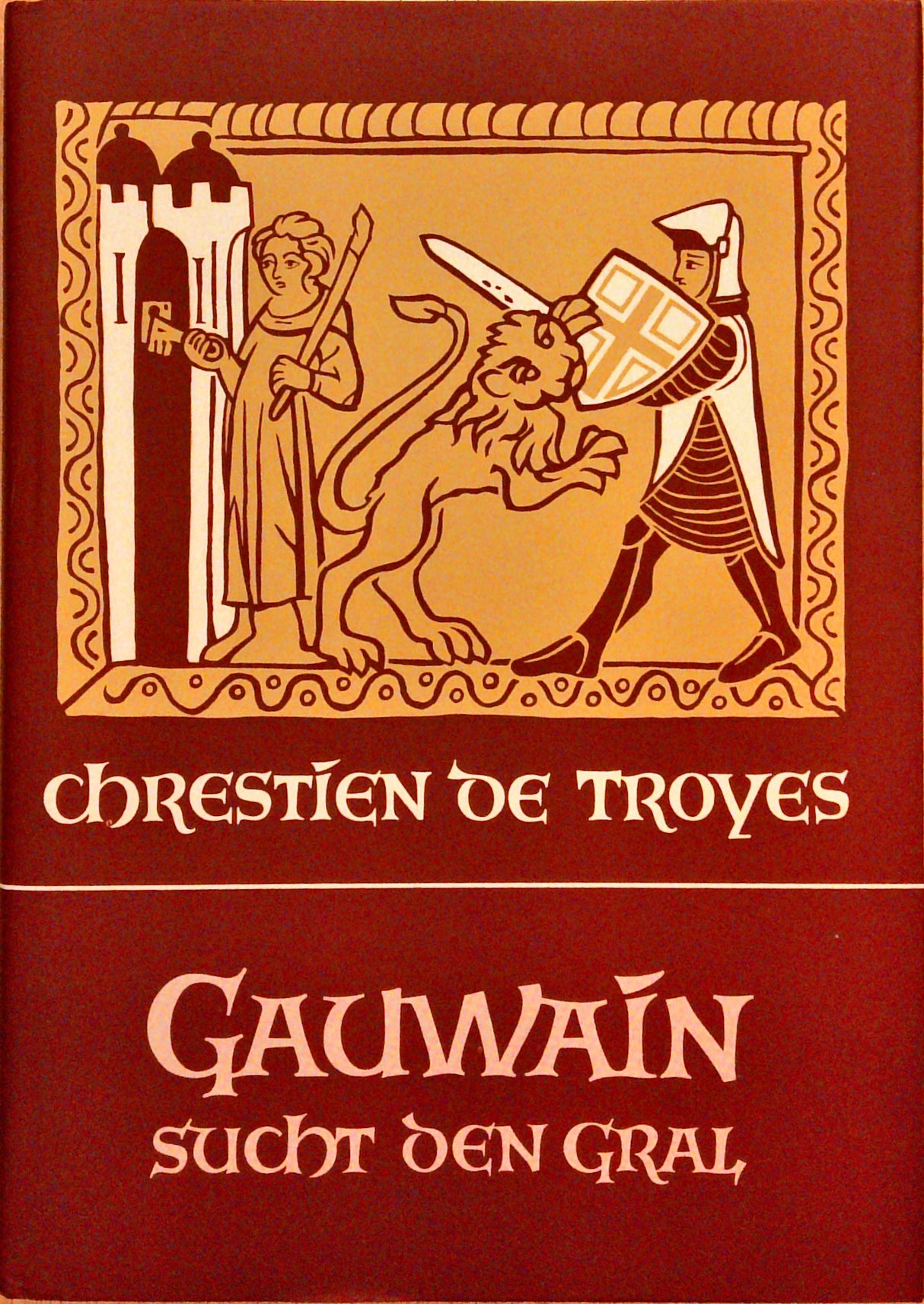 Gauwain sucht den Gral. Erste Fortsetzung des "Perceval" von Chrestien de Troyes.