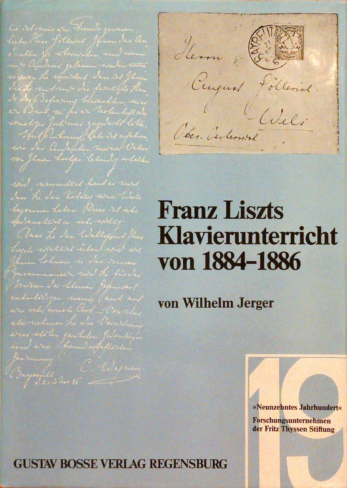 Franz Liszts Klavierunterricht von 1884 bis 1886: Aus den Tagebüchern von August Göllerich