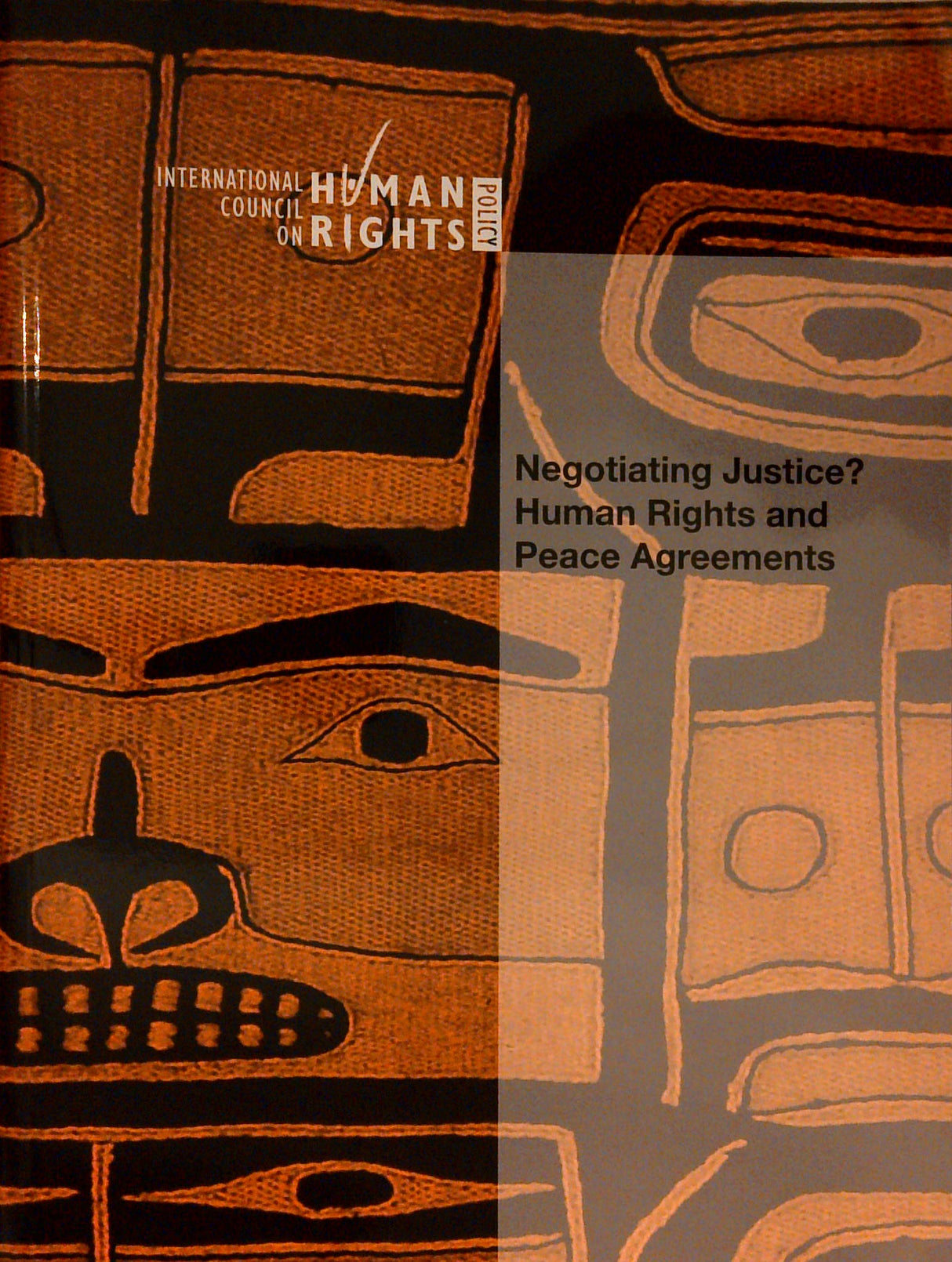 Negotiating Justice? Human Rights and Peace Agreements