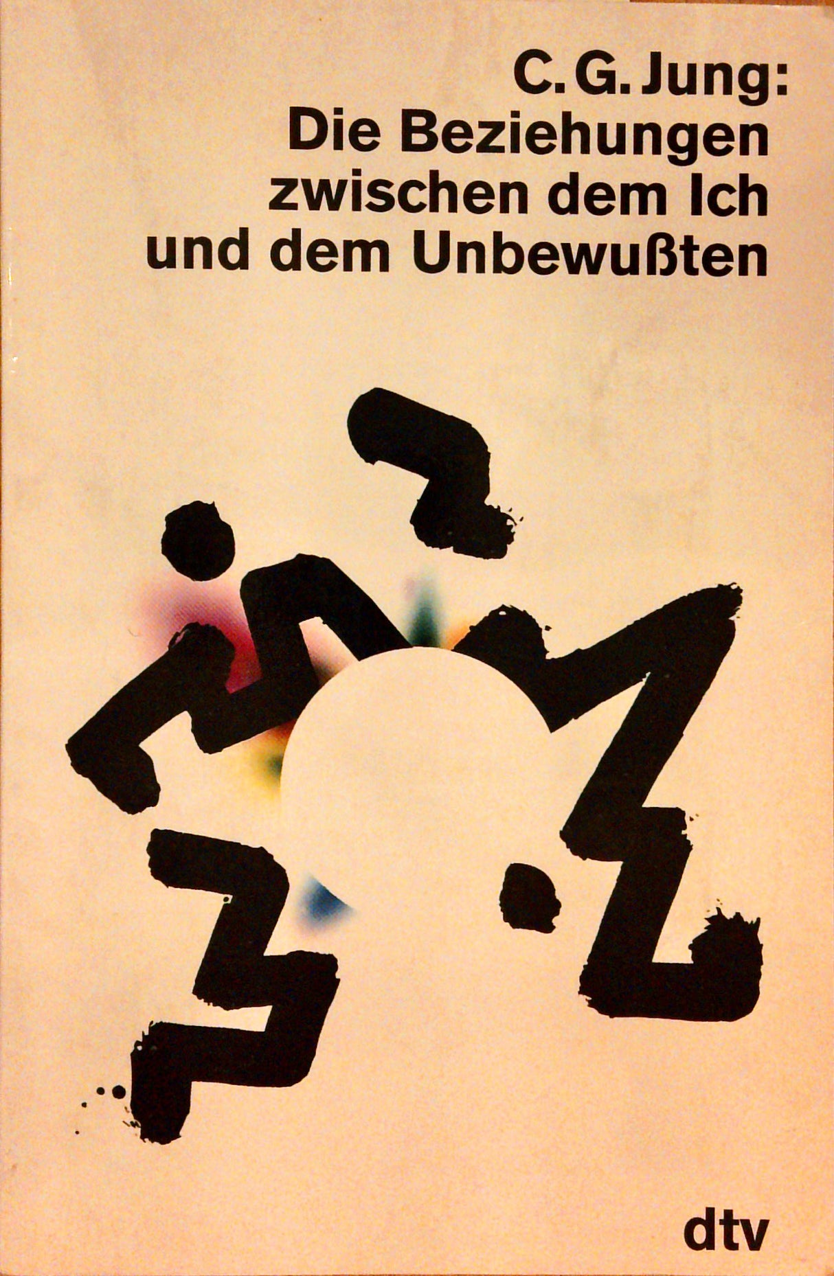 DIE BEZIEHUNGEN ZWISCHEN DEM ICH (Taschenbuchausgabe)