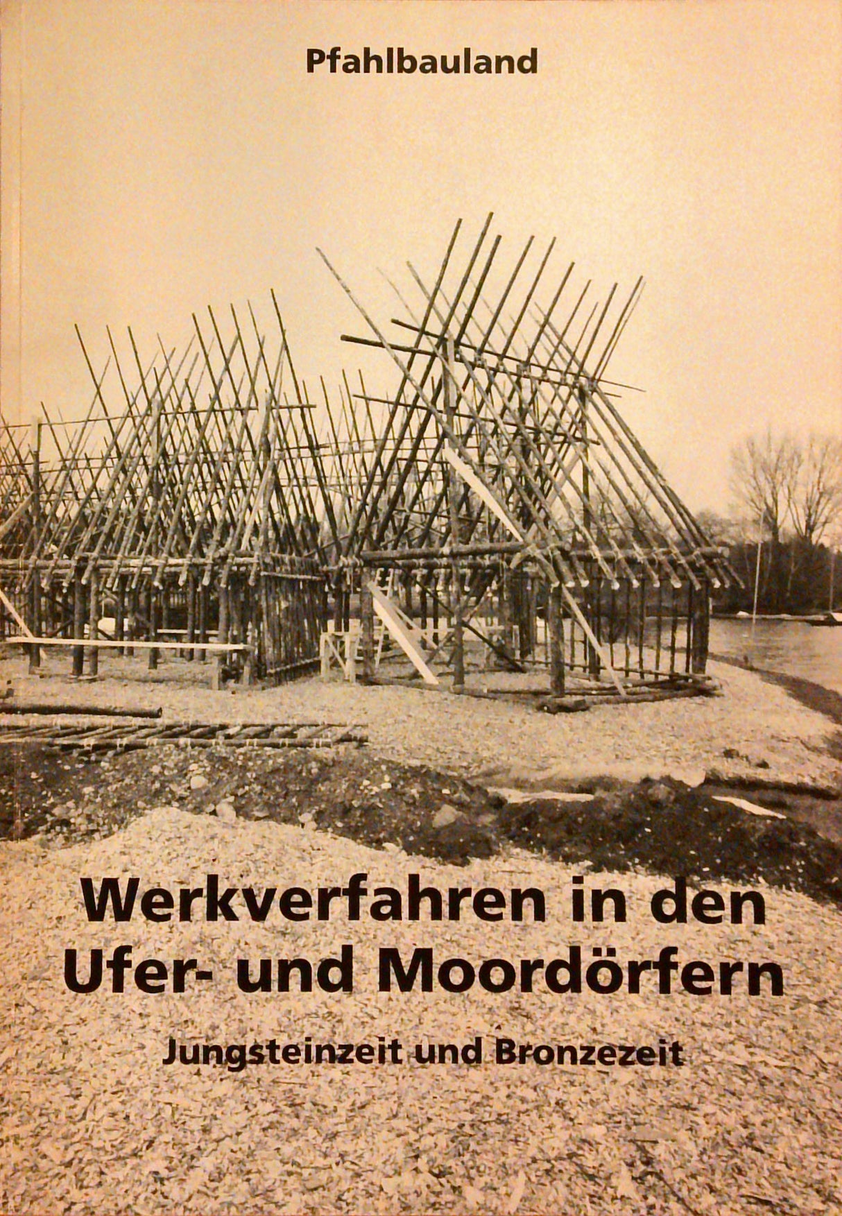 Werkverfahren in den Ufer- und Moordörfern