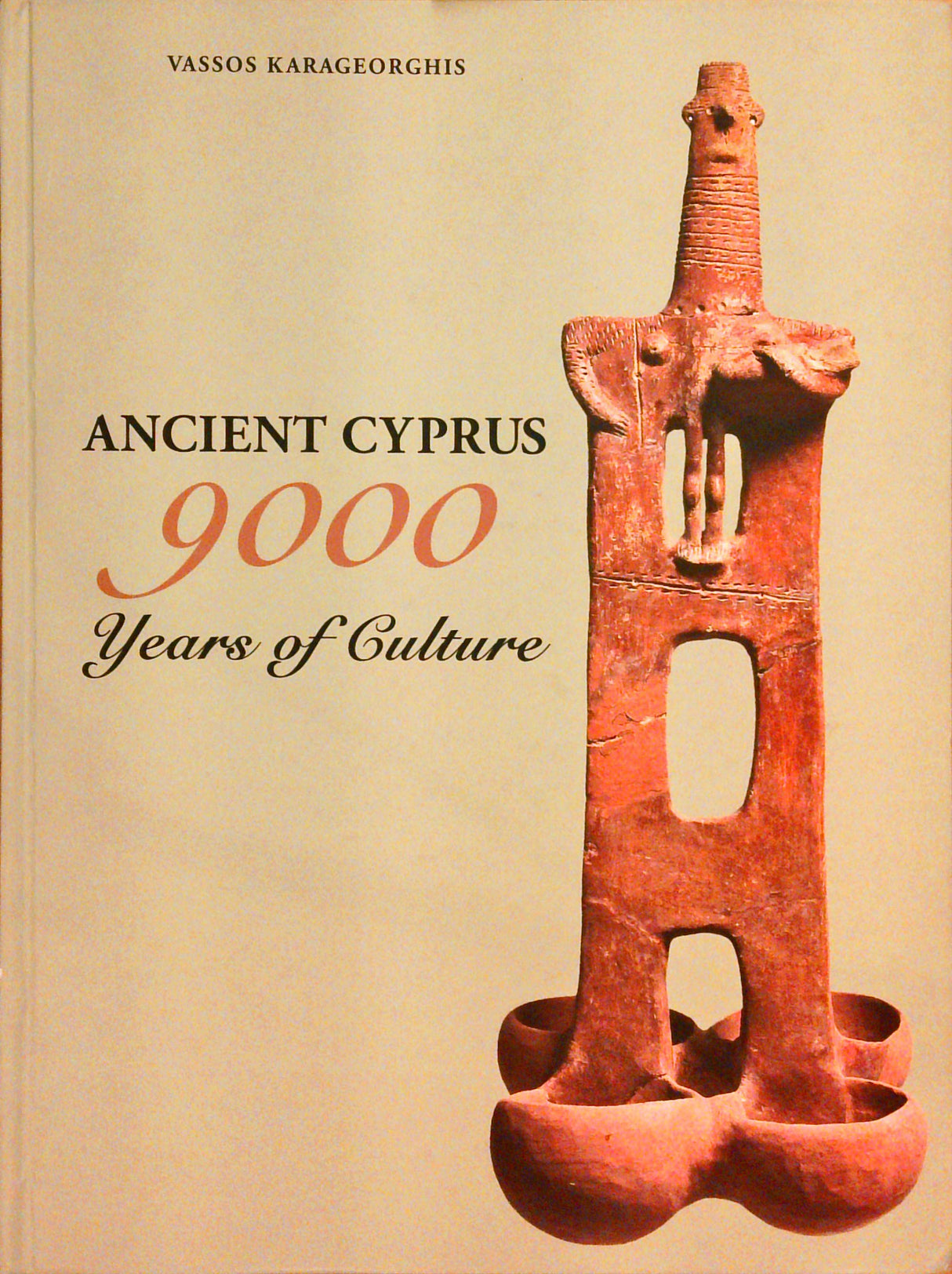 Ancient Cyprus: 9000 Years of culture