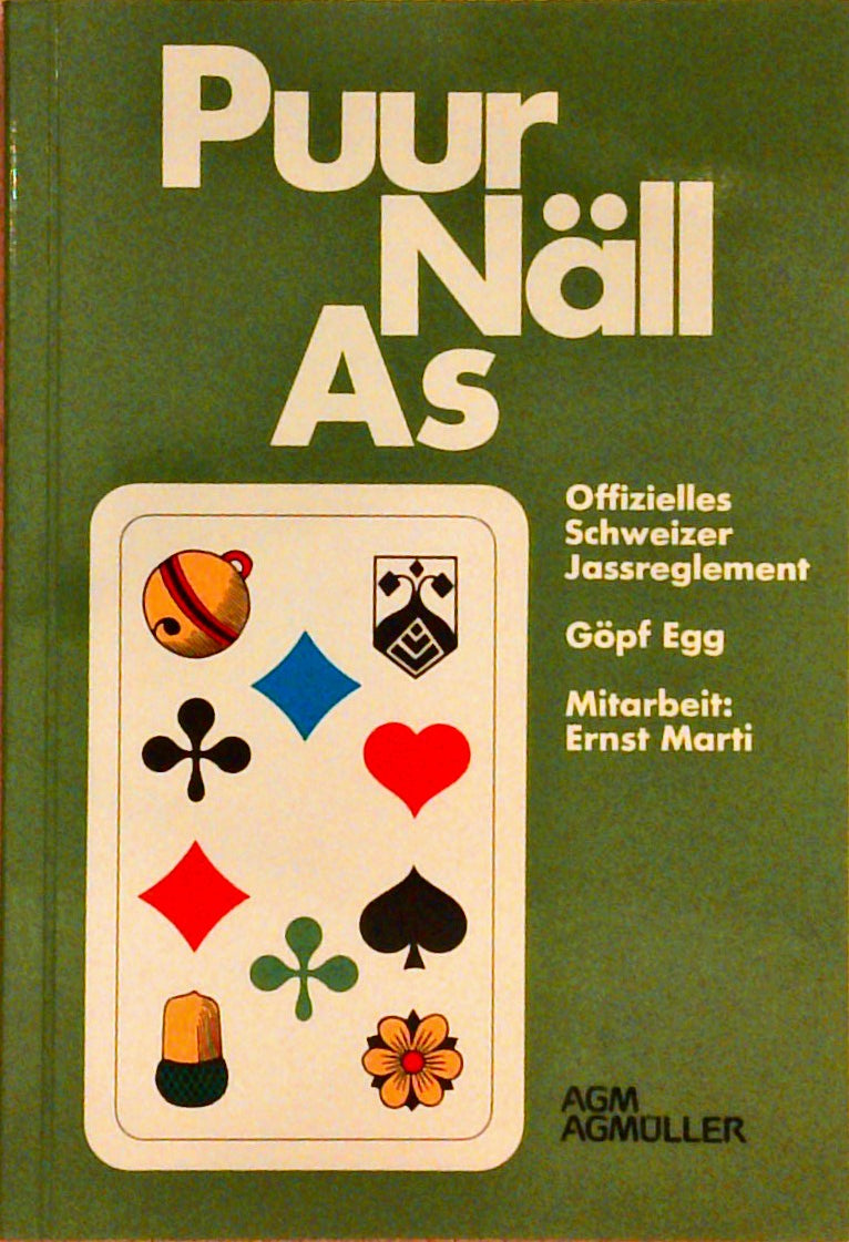 Puur, Näll, As: Offizielles Schweizer Jass-Reglement
