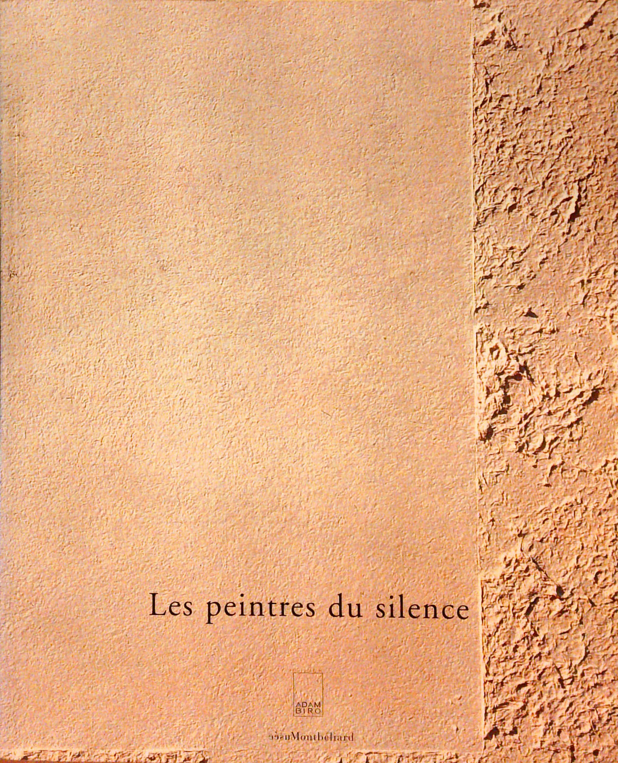 Les peintres du silence. Hui maitres contemporains