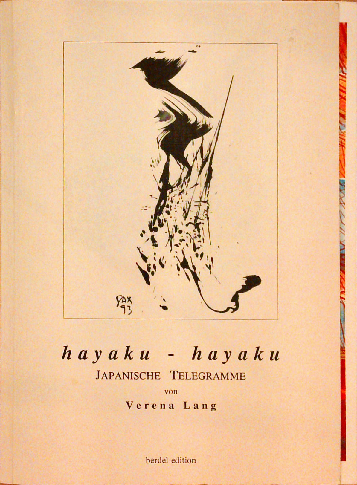 Hayaku - hayaku. Japanische Telegramme